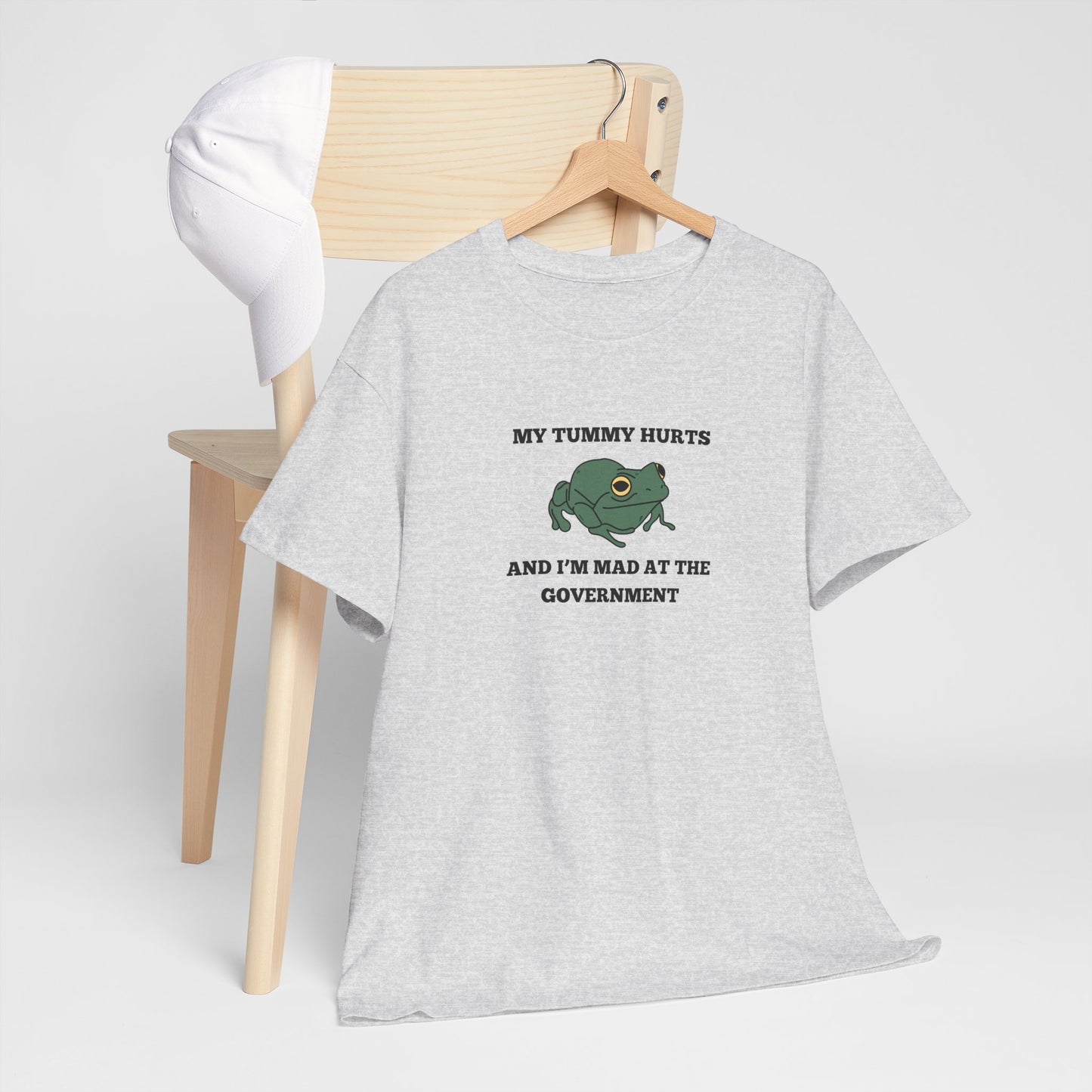 'My Tummy Hurts and I'm Mad at the Government' - Funny Unisex Heavy Cotton Tee -