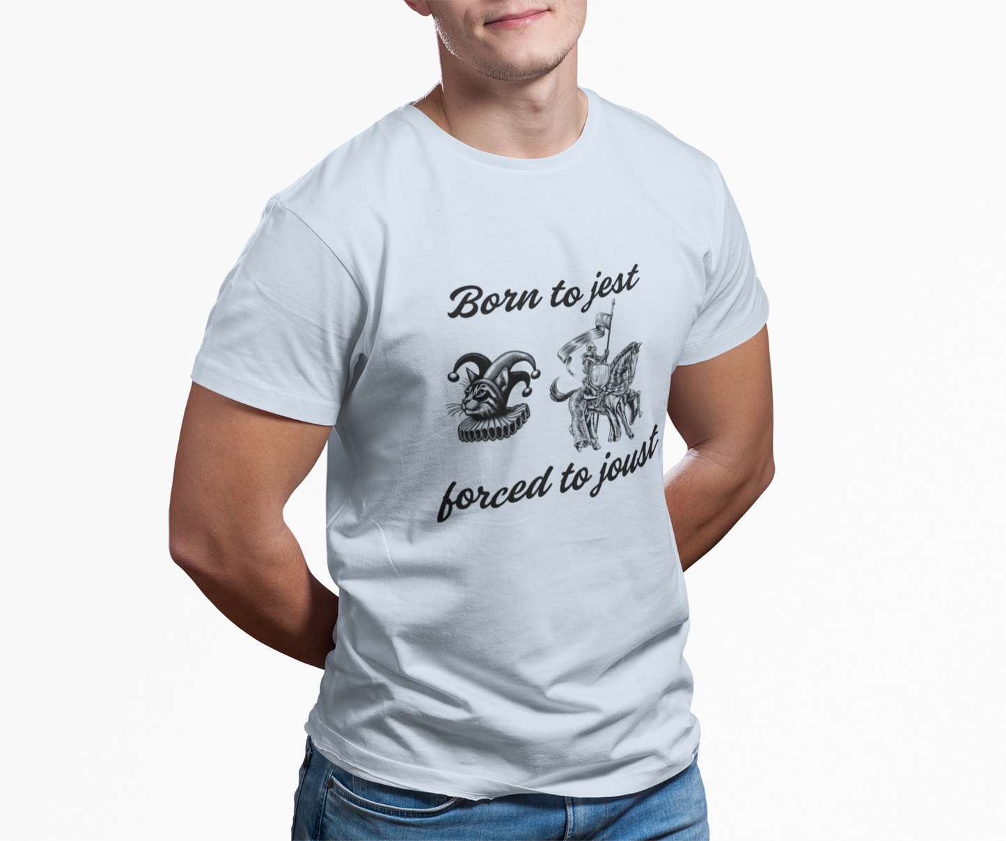 Funny Unisex Graphic Tee - 'Born to Jest, Forced to Joust' Shirt