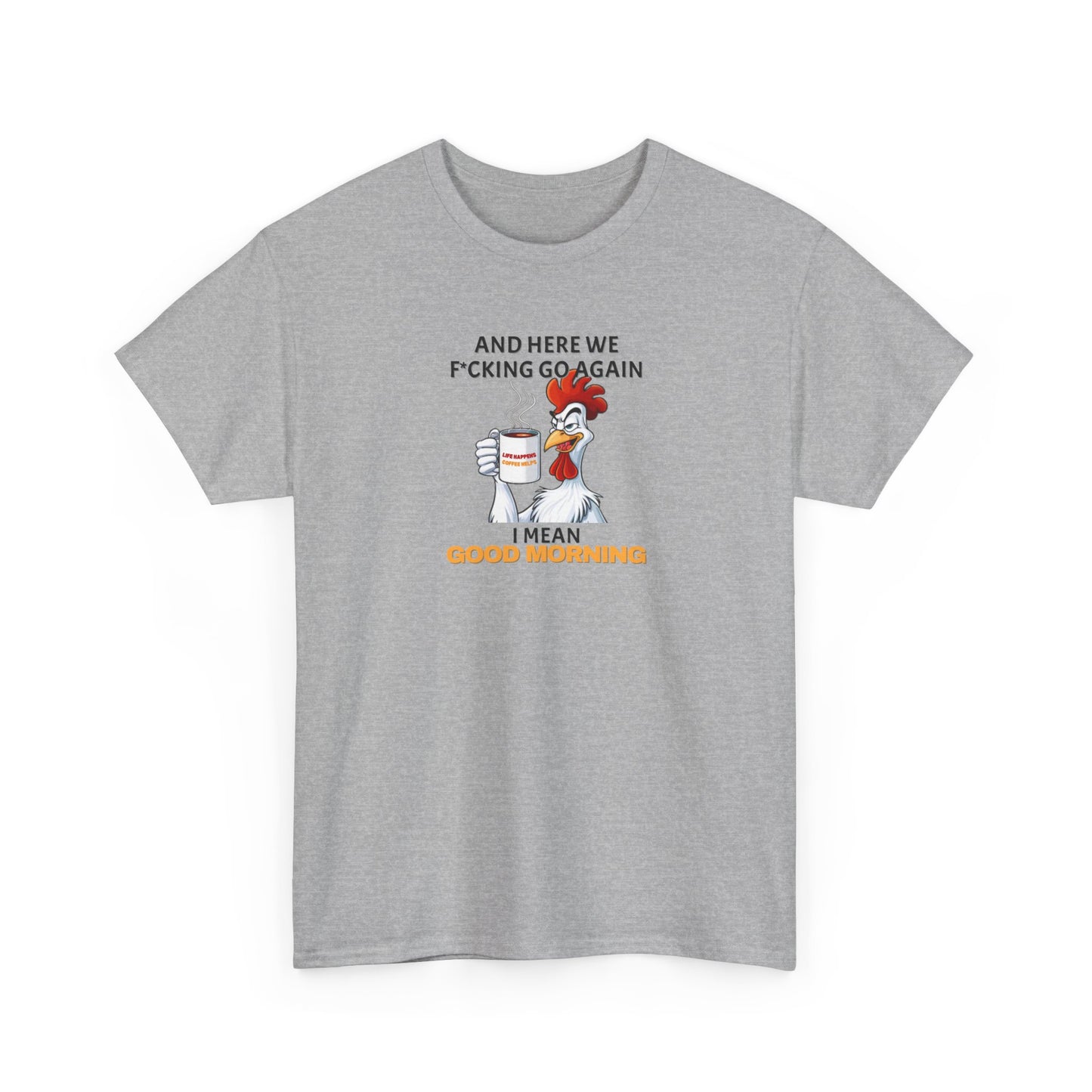 Good Morning Rooster Shirt