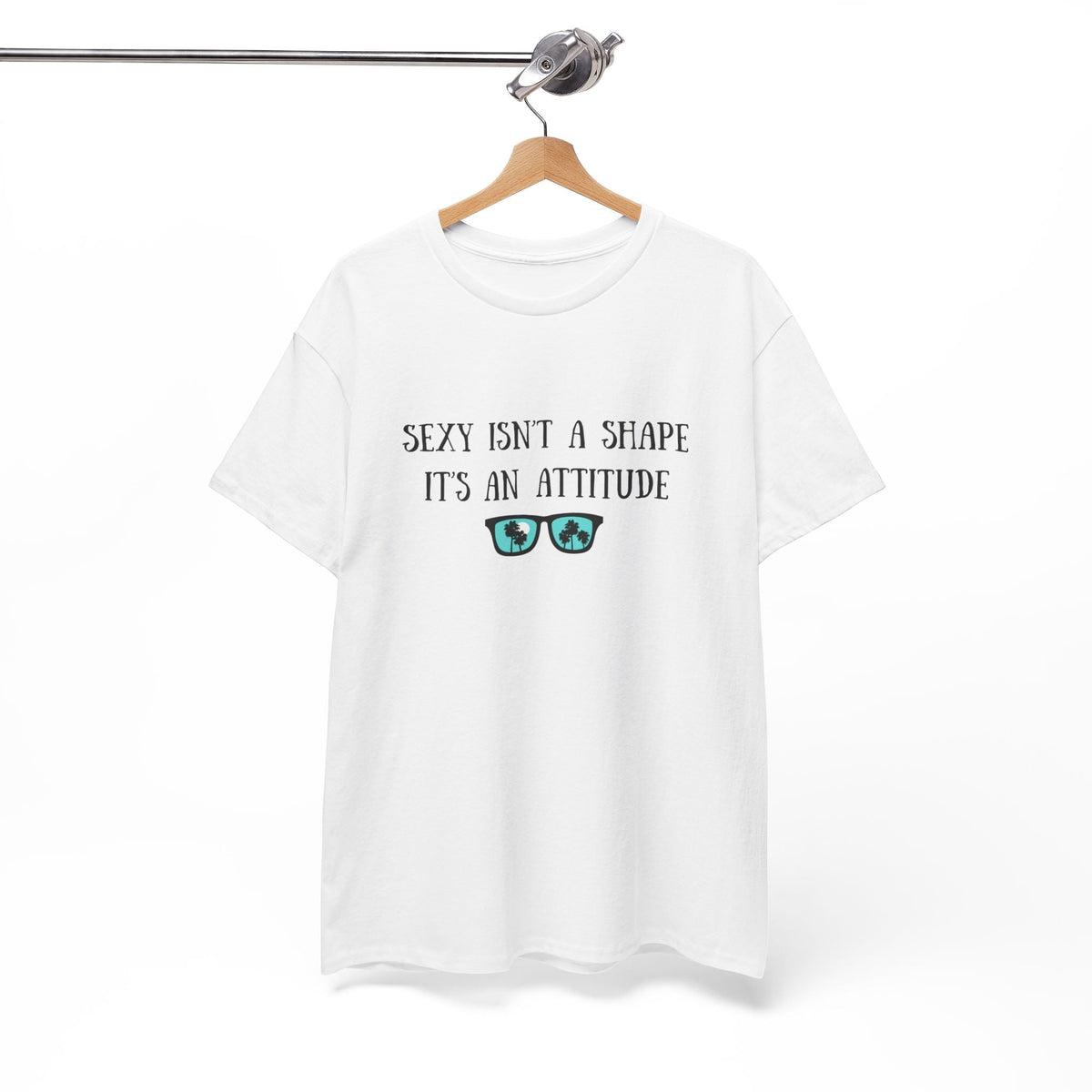 Sexy isn't a Shape Shirt