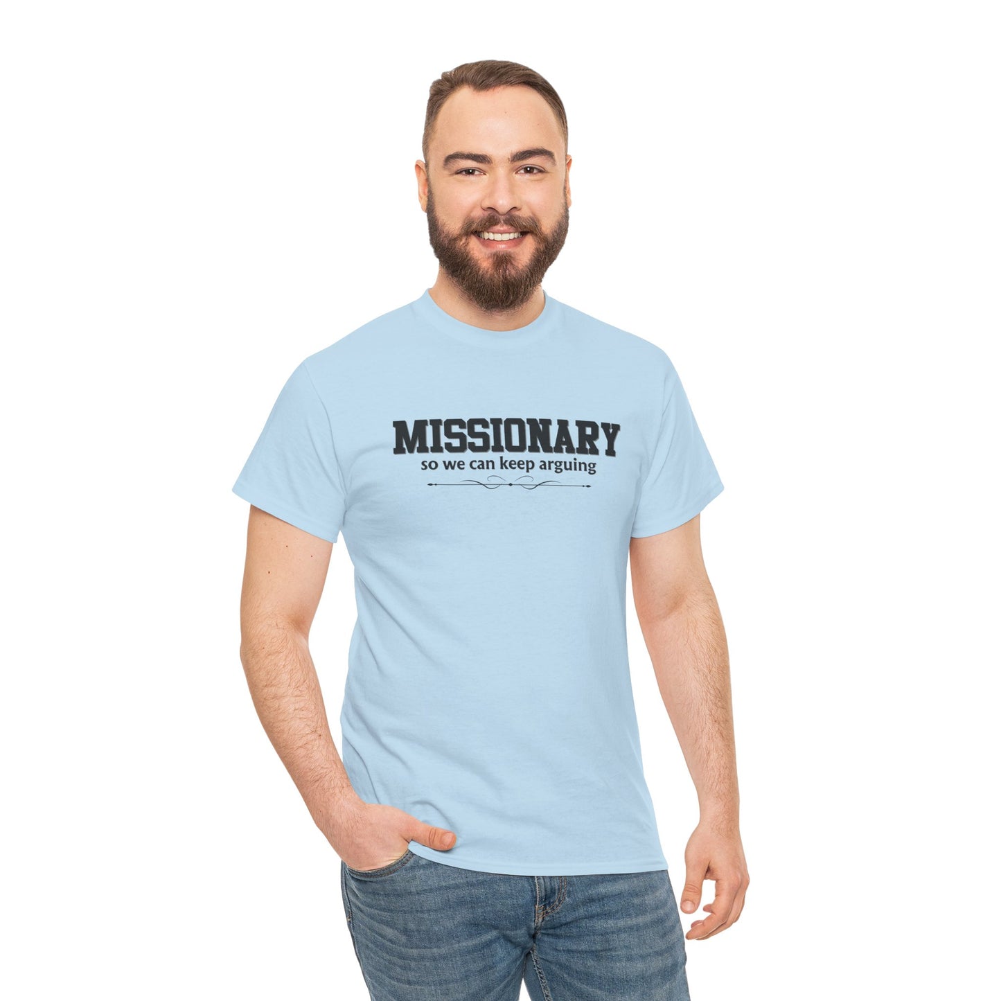 Missionary Shirt