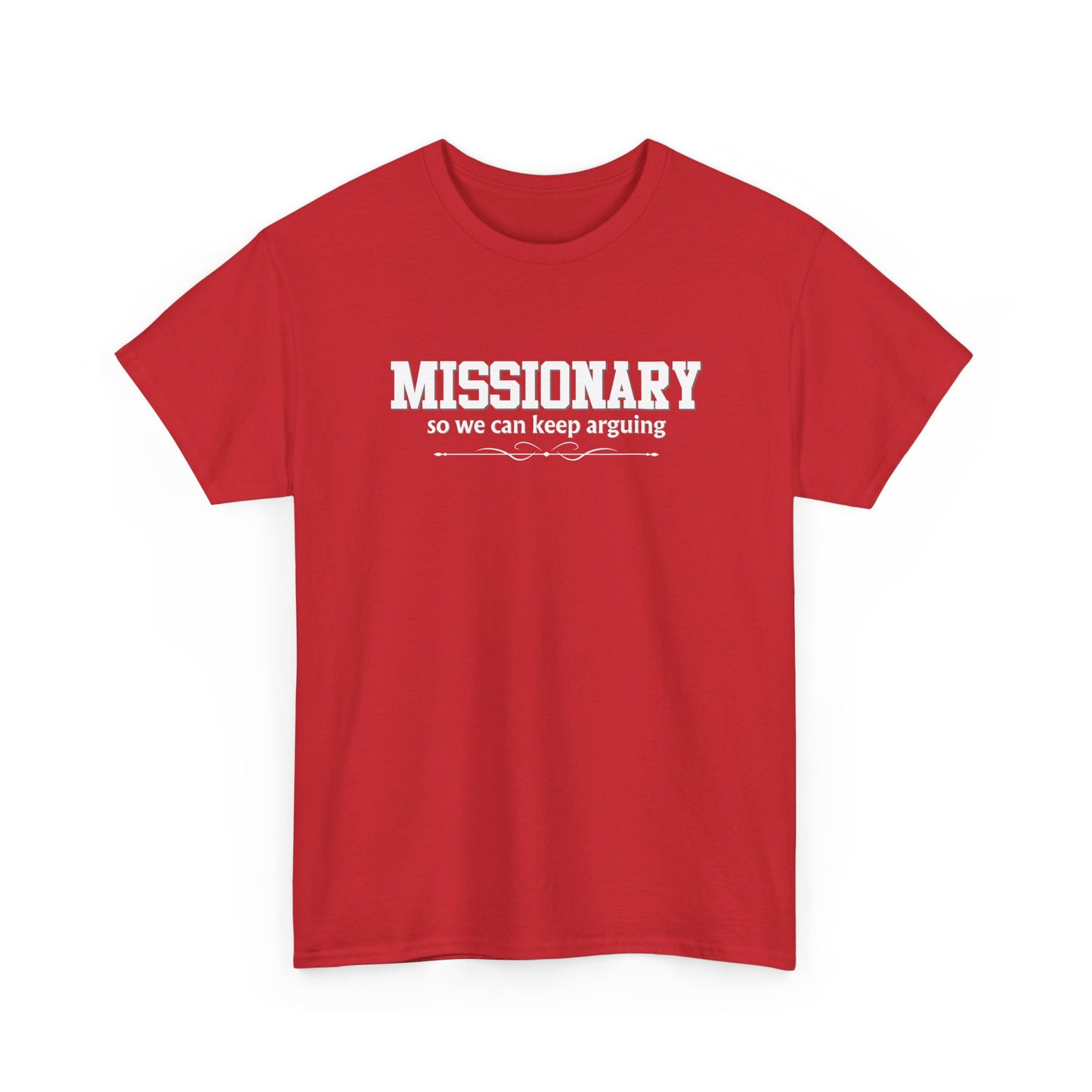 Missionary Shirt