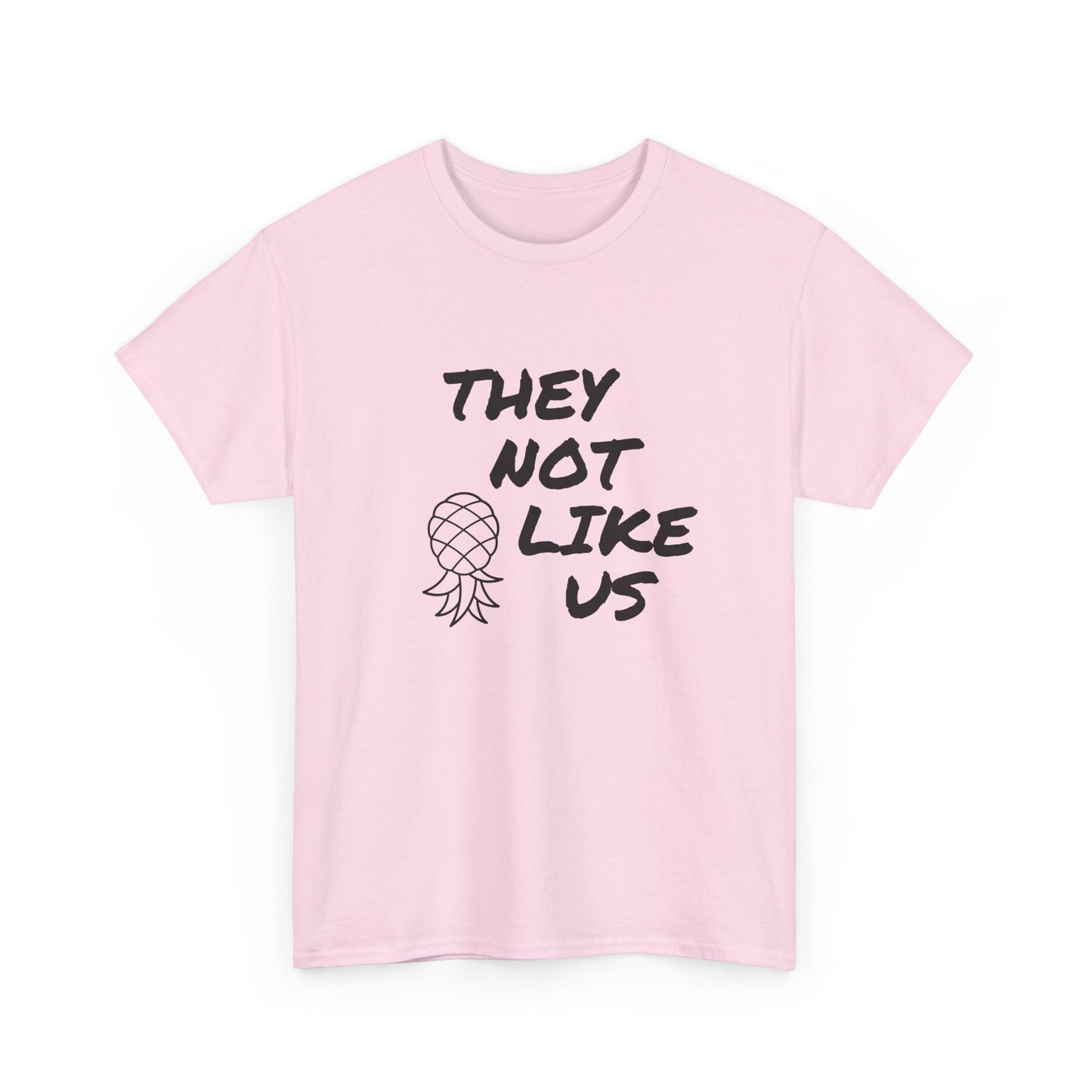 They Not Like Us Shirt
