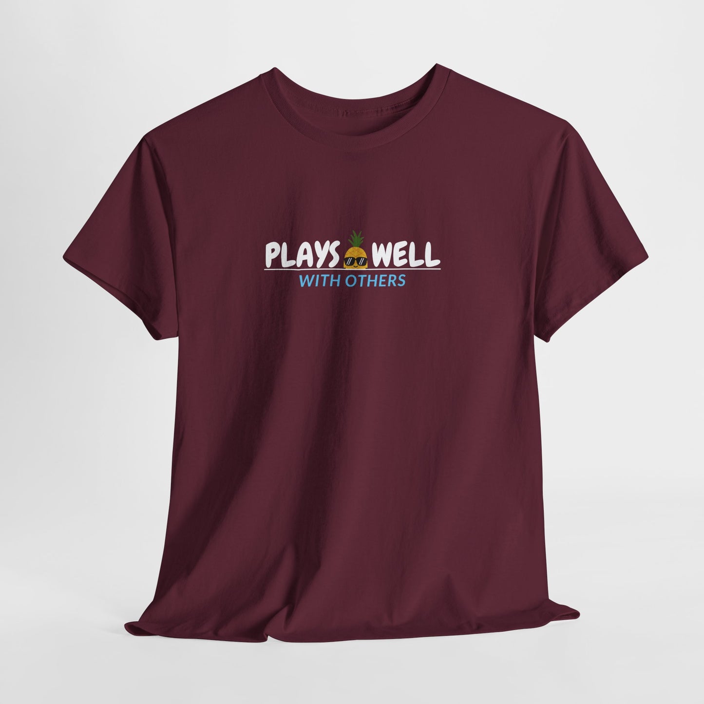Plays Well With Others Shirt