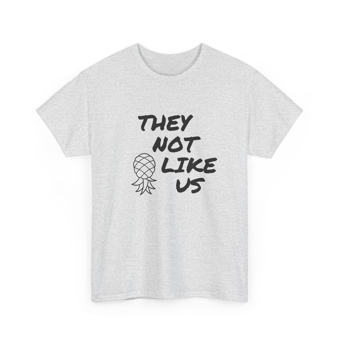 They Not Like Us Shirt