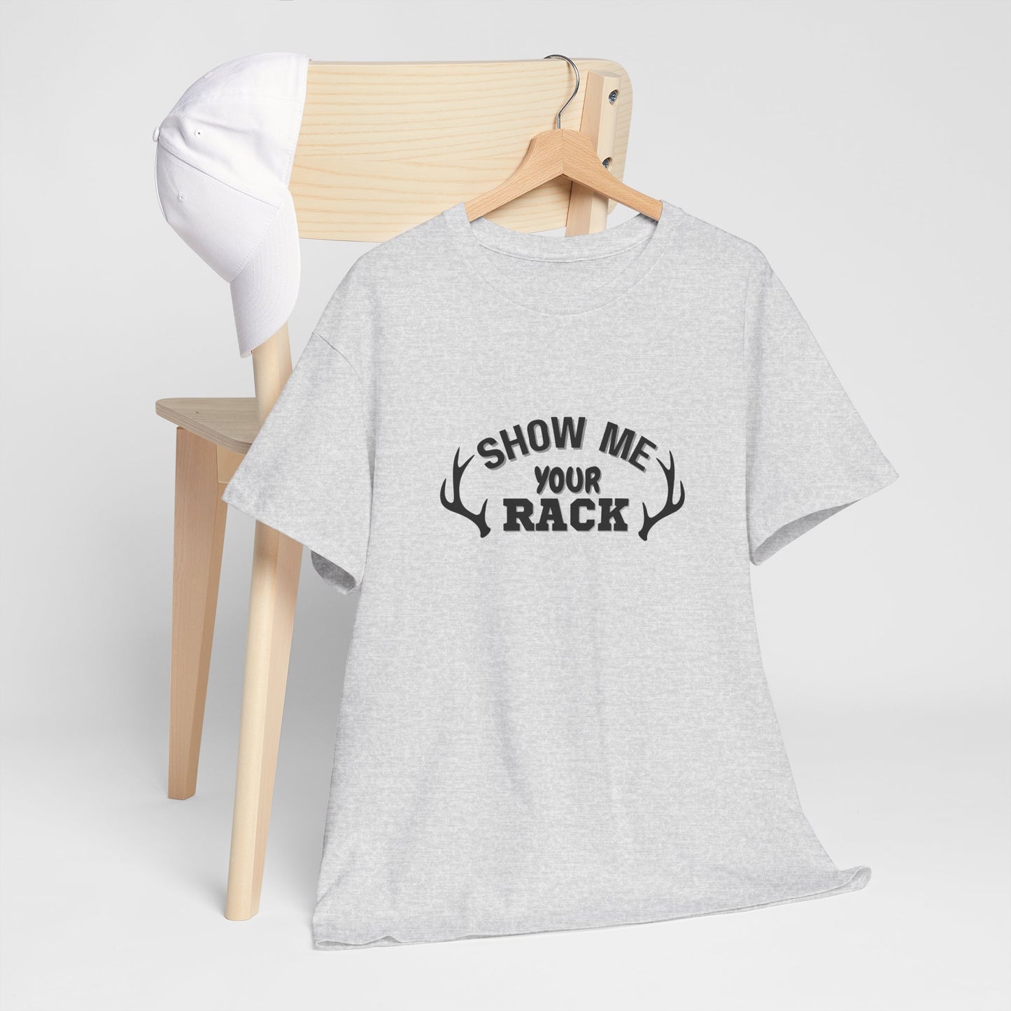 Show Me Your Rack - Tee