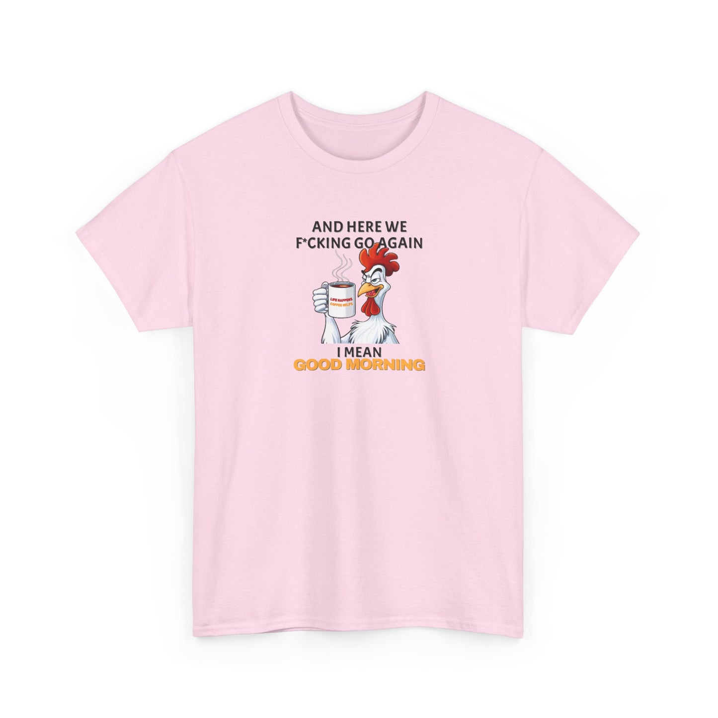 Good Morning Rooster Shirt