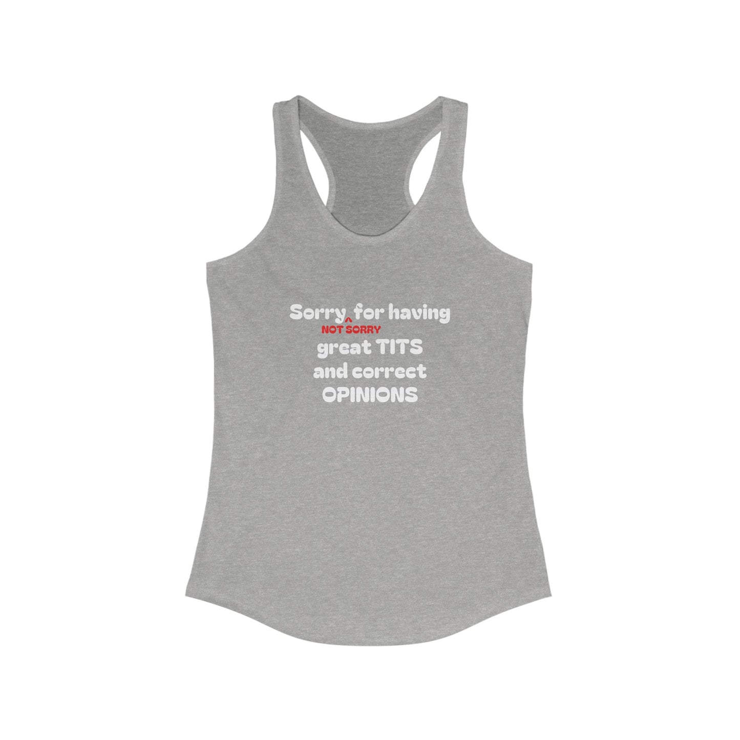 Sorry- Not Sorry, Women's Racerback Tank