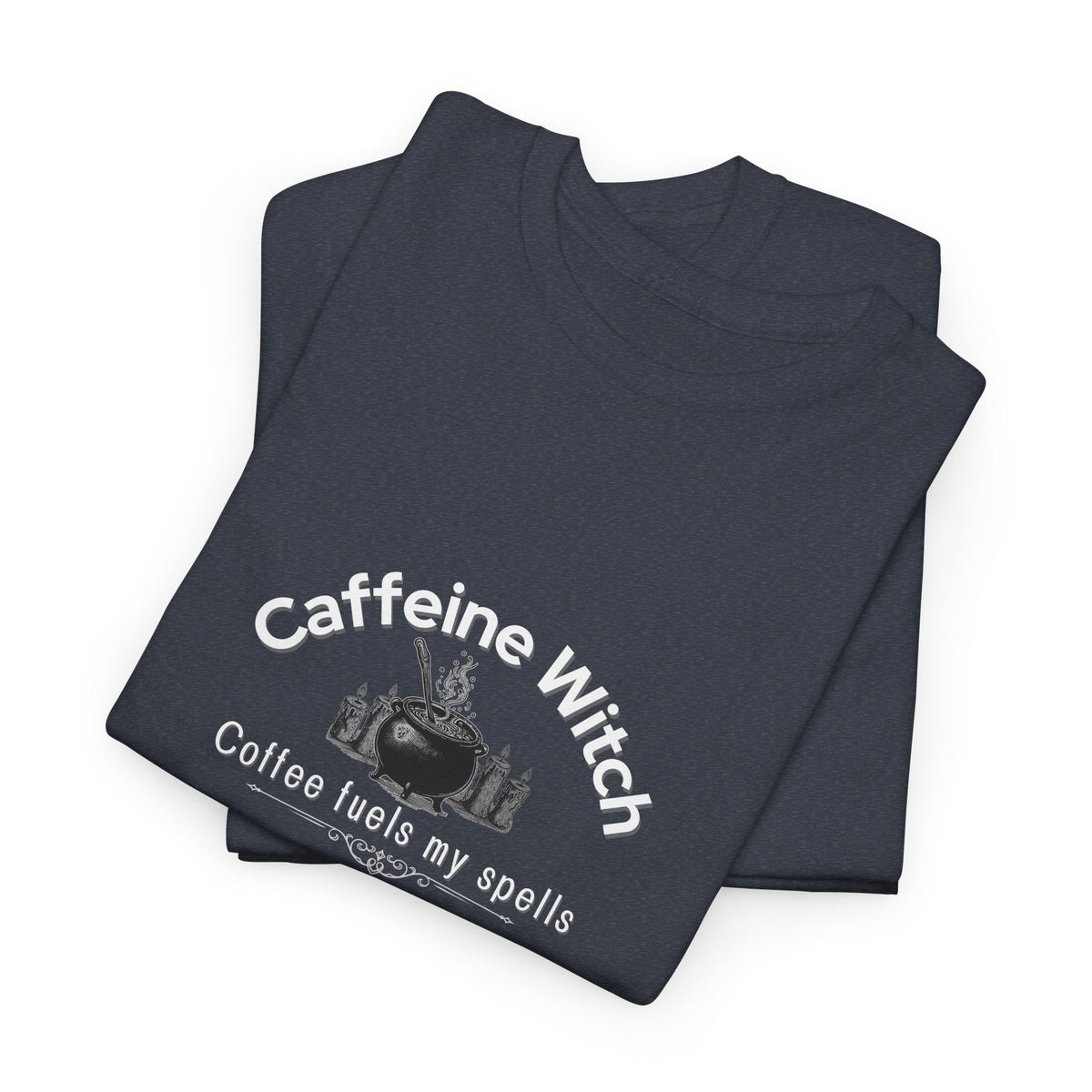 Caffeine Witch, Coffee Fuels My Spells Halloween Shirt