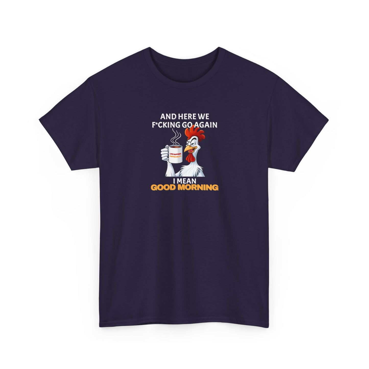 Good Morning Rooster Shirt