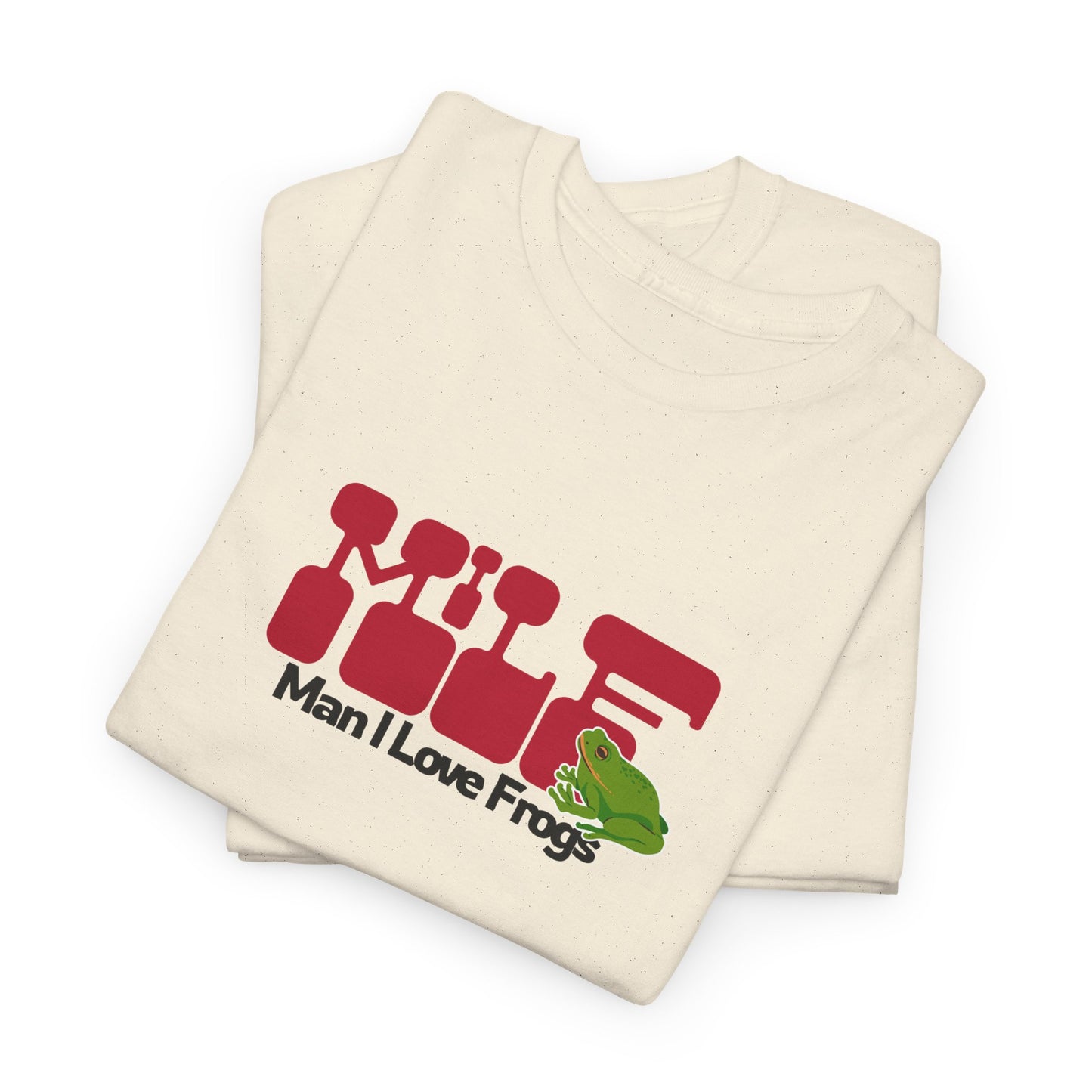 MILF - Man I Love Frogs T-Shirt