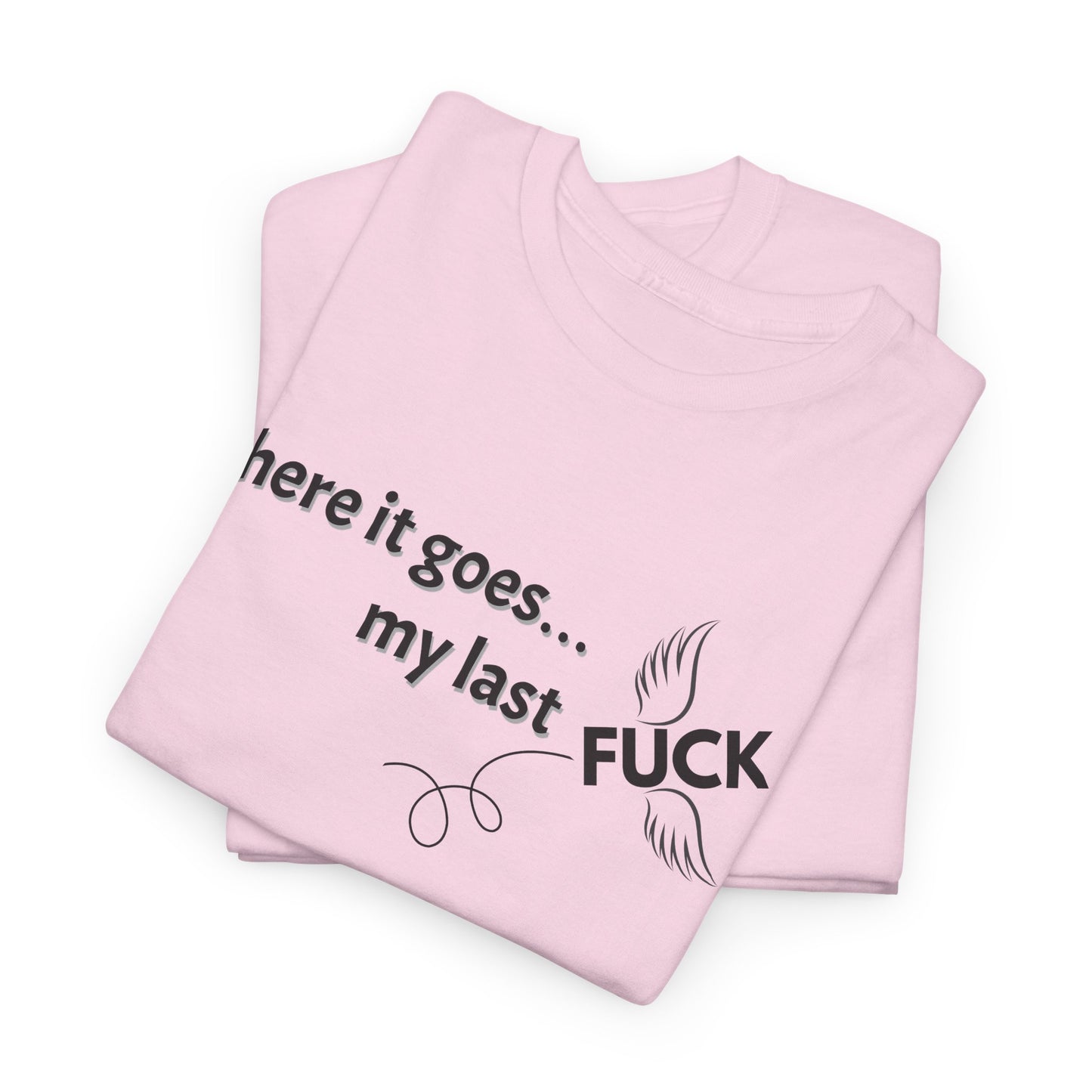 Last Flying Fuck Shirt