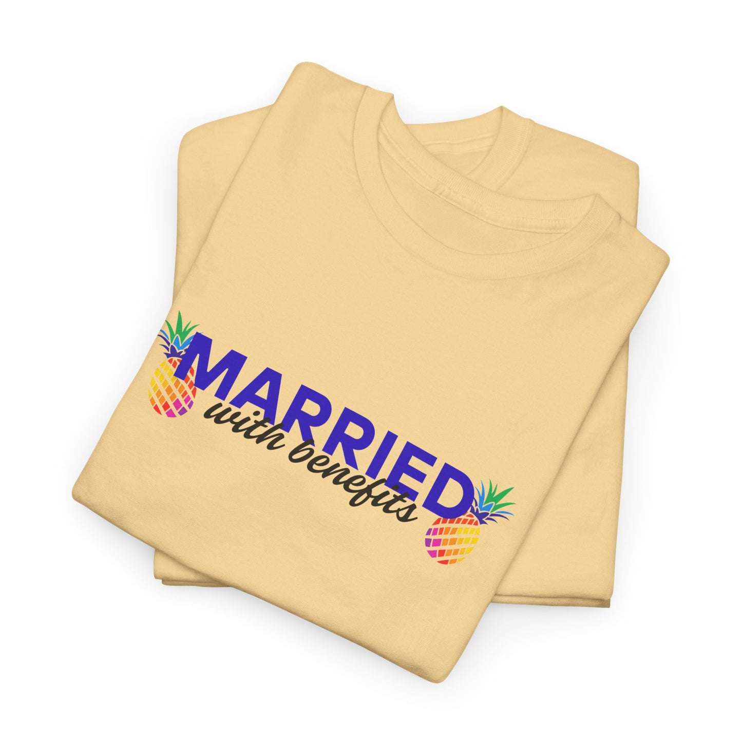 Married with Benefits Shirt