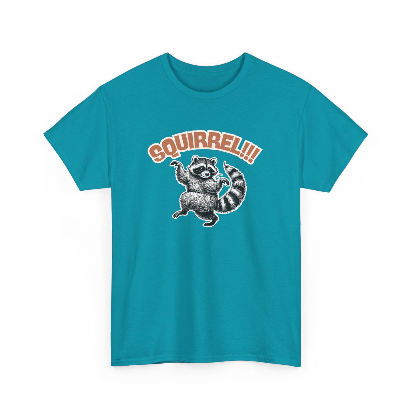Squirrel! Racoon T-Shirt