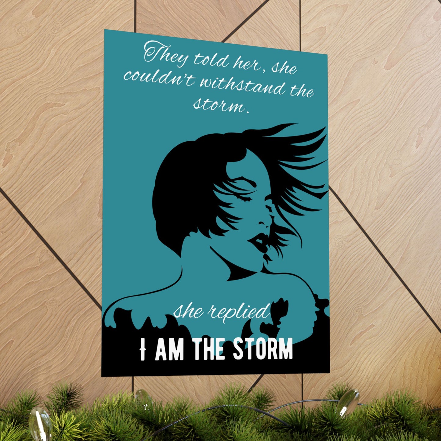 I am the Storm - Premium Matte Vertical Posters