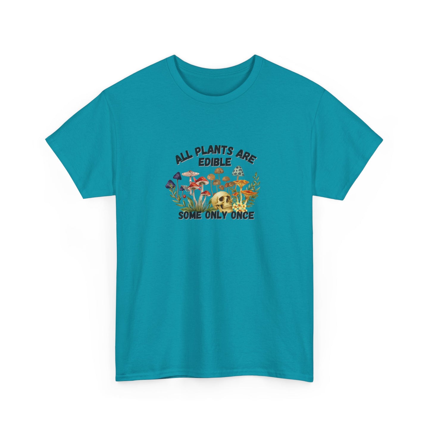 All Plants are Edible Shirt