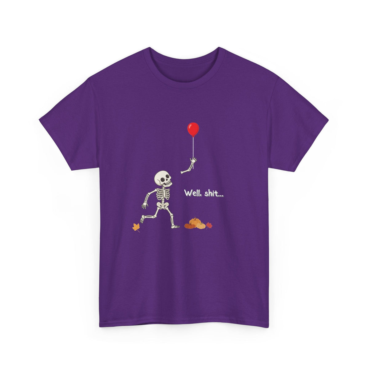 Well, Shit Skeleton Shirt