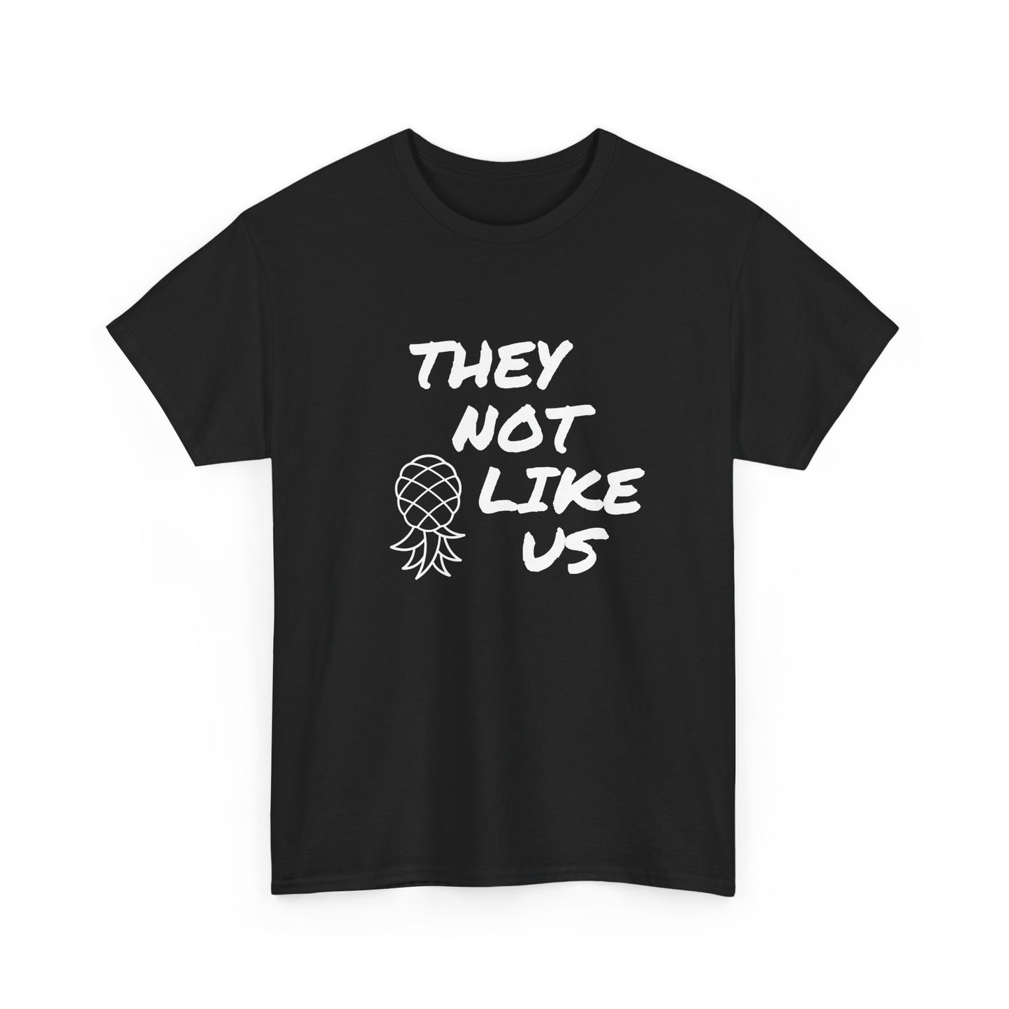They Not Like Us Shirt