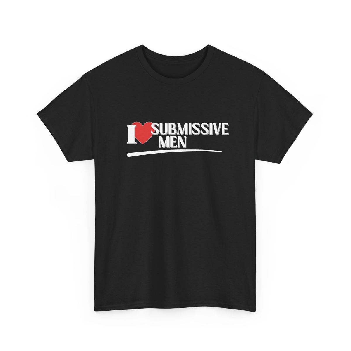 I Heart Submissive Men Shirt