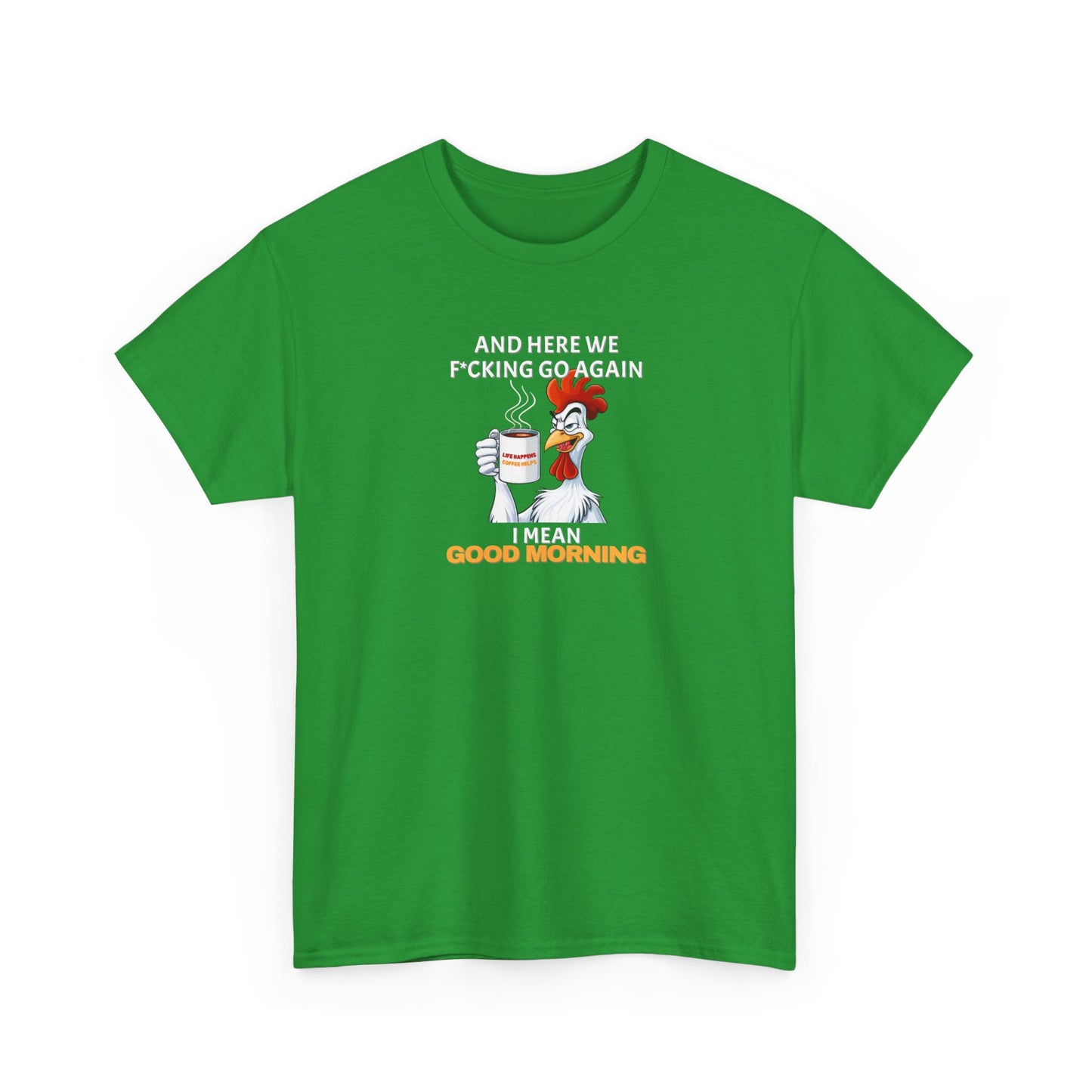 Good Morning Rooster Shirt