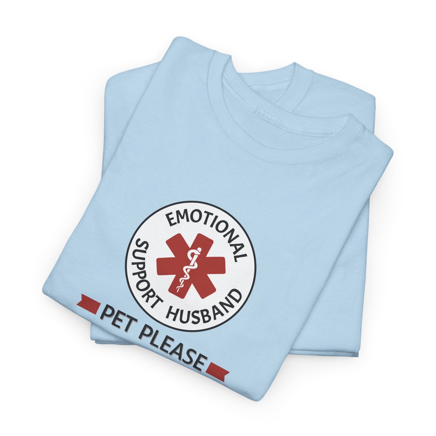 Emotional Support Husband Shirt