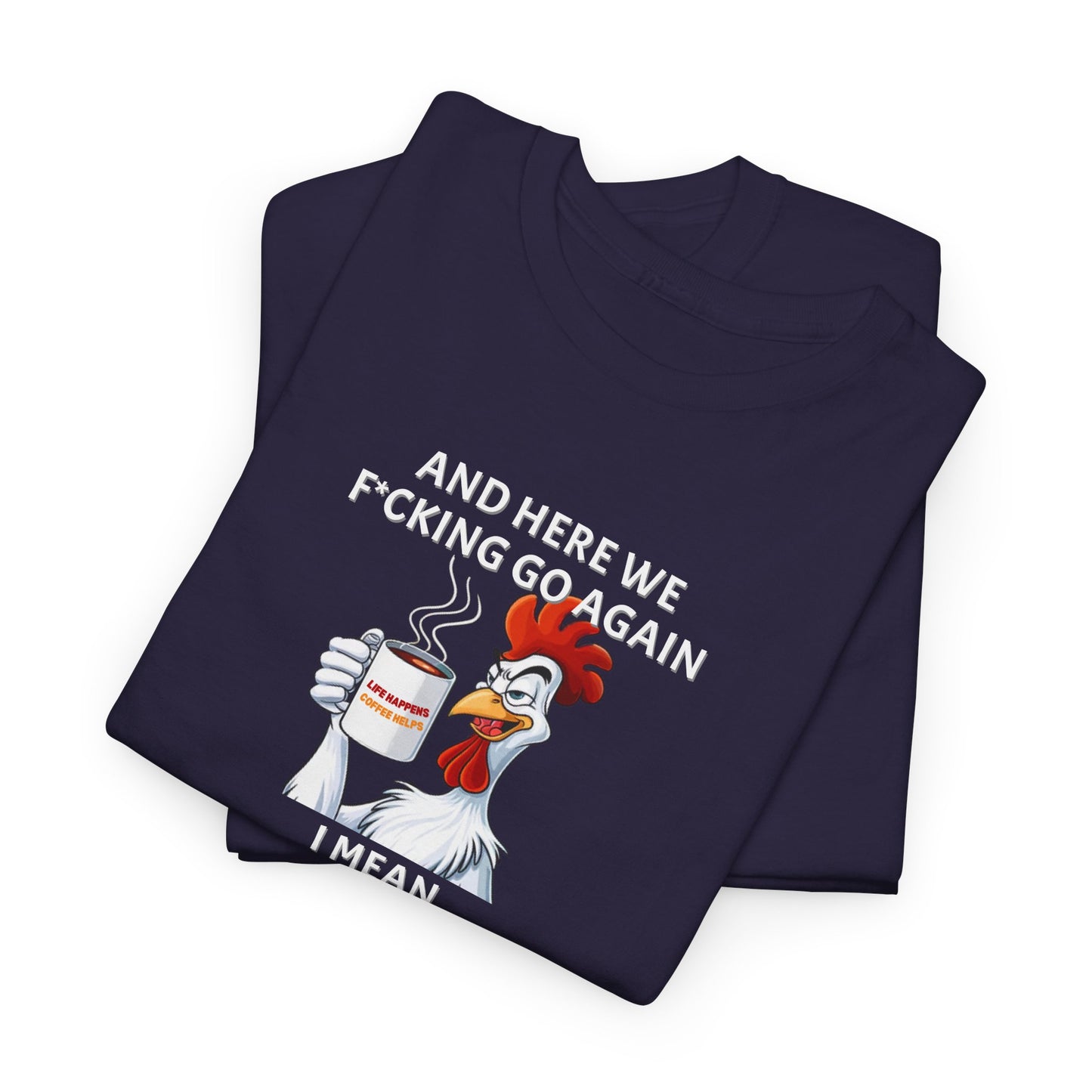 Good Morning Rooster Shirt