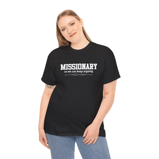 Missionary Shirt