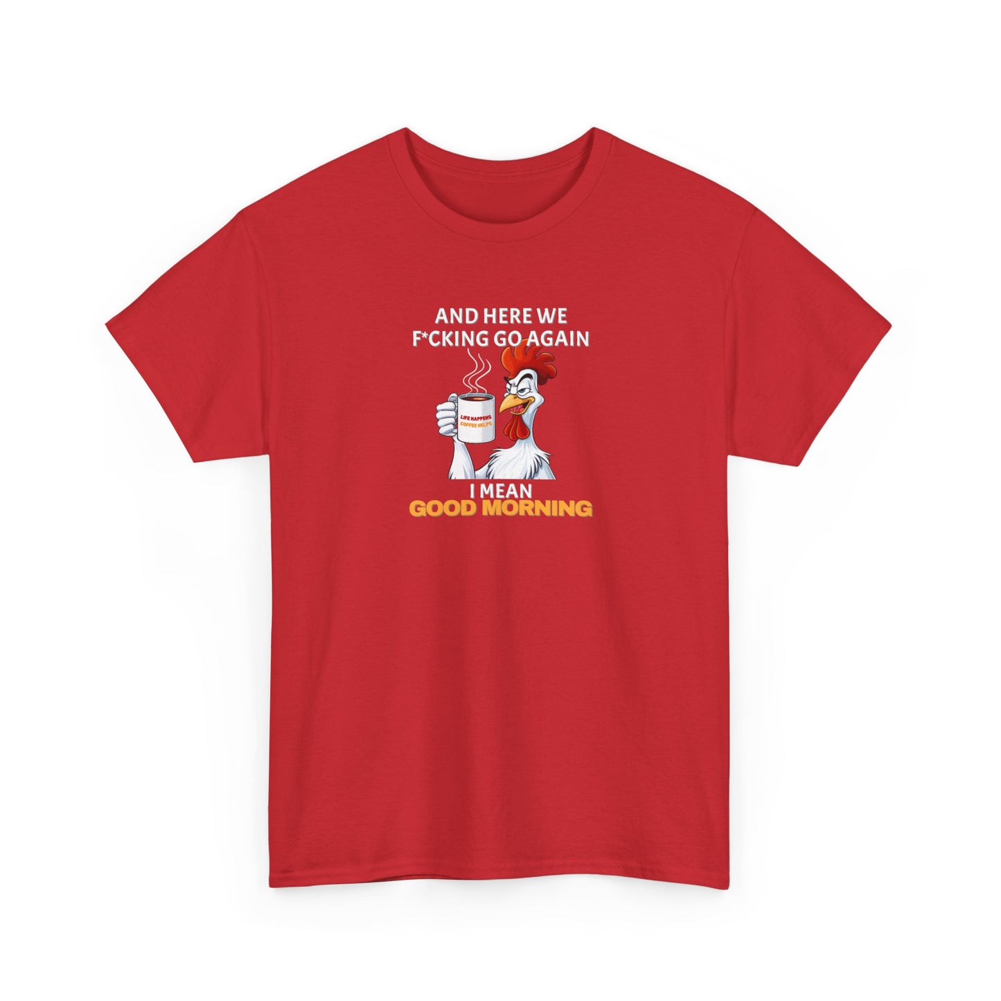 Good Morning Rooster Shirt