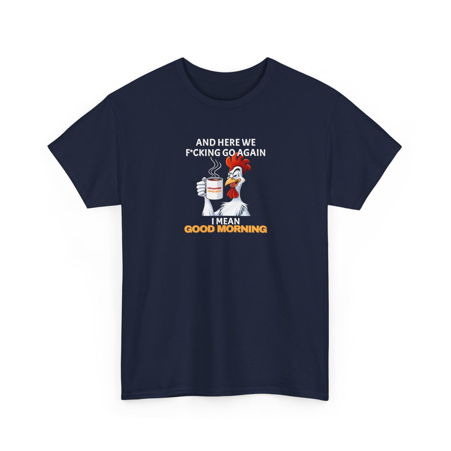 Good Morning Rooster Shirt