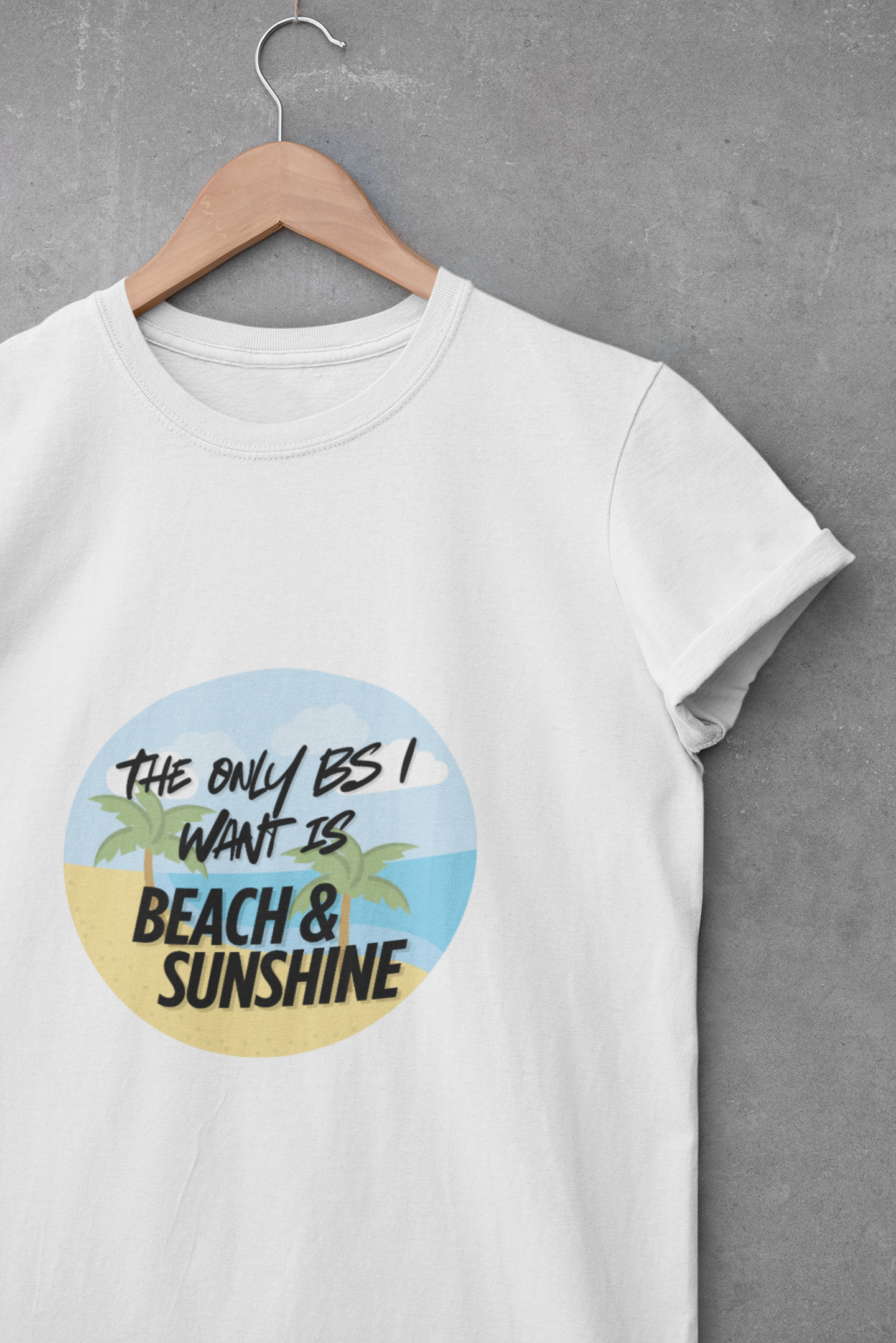 Beach & Sunshine, BS T-Shirt