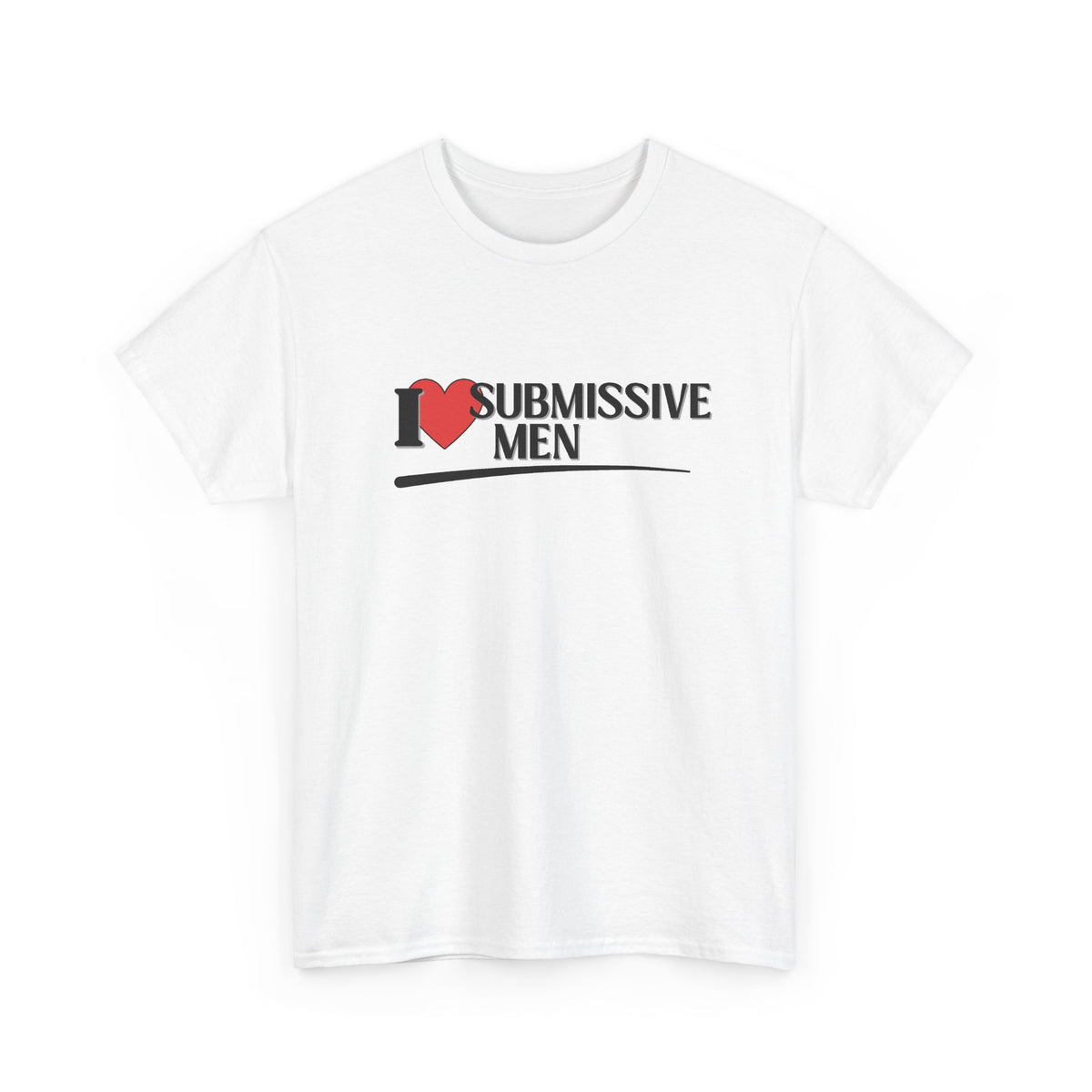 I Heart Submissive Men Shirt