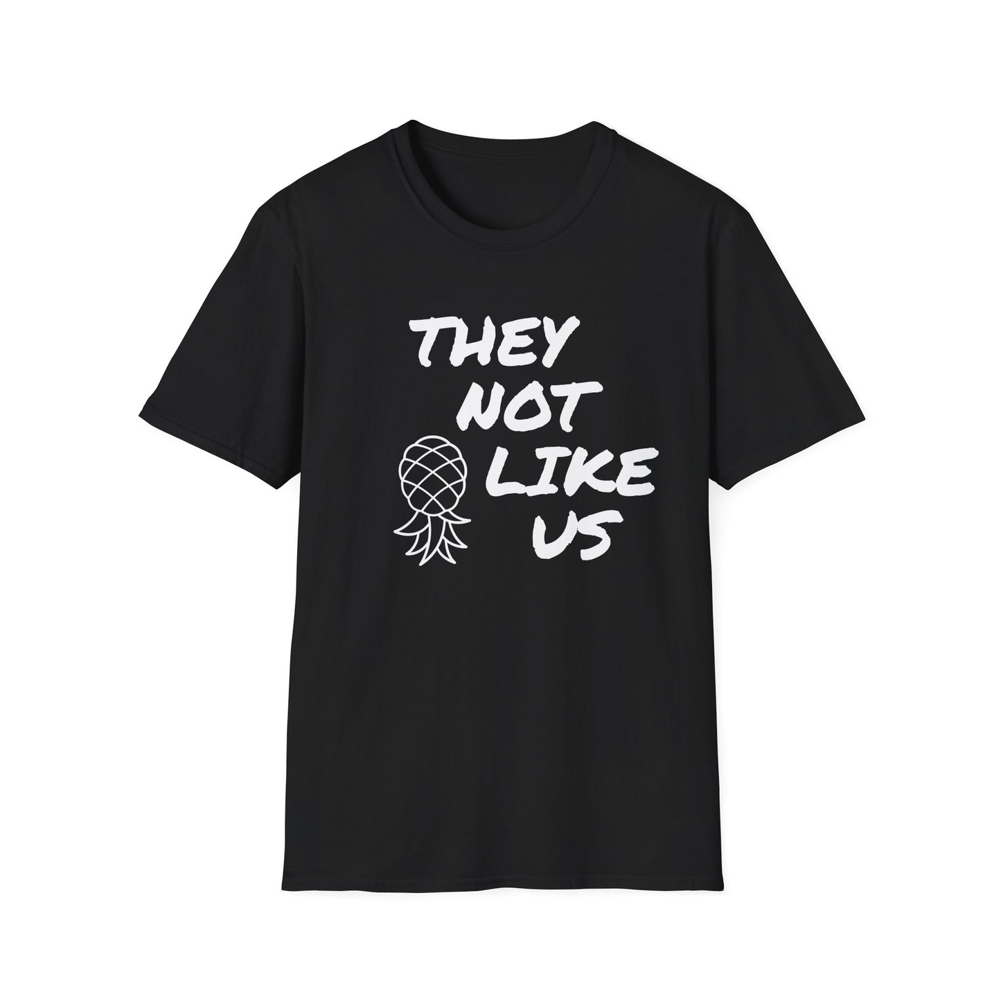 "They Not Like Us" Pineapple T-Shirt