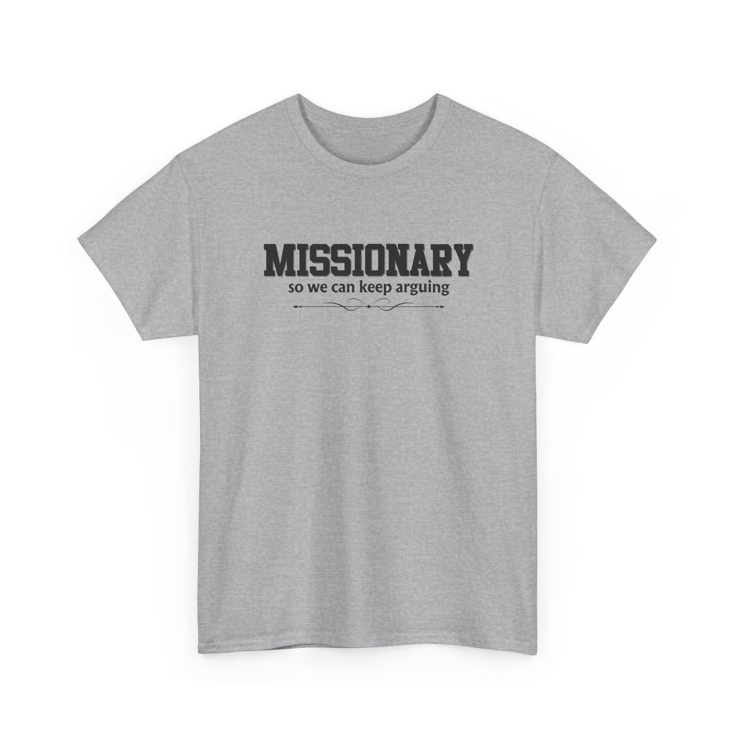 Missionary Shirt