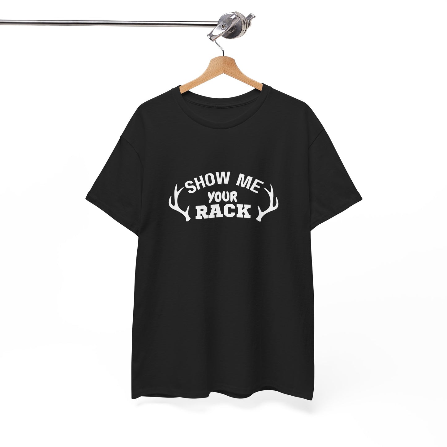 Show Me Your Rack - Tee