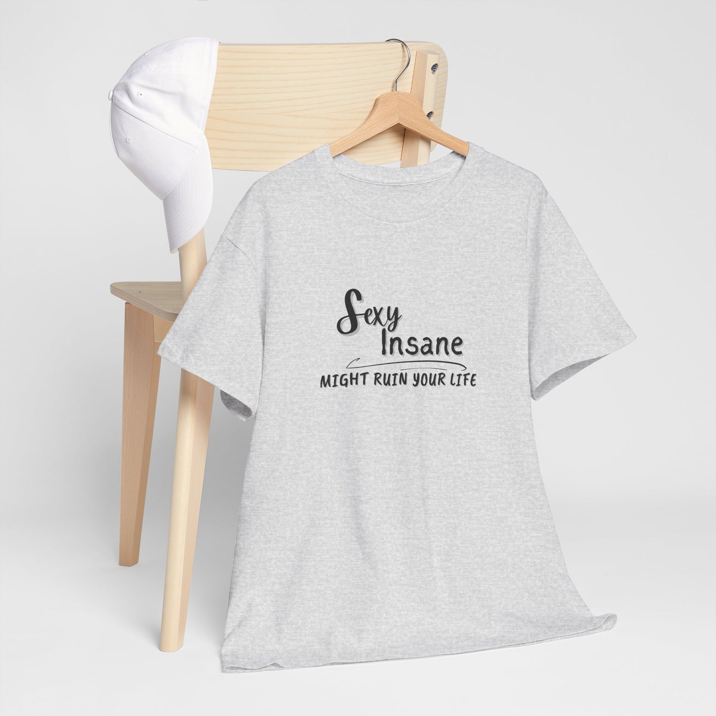 Sexy & Insane Tee