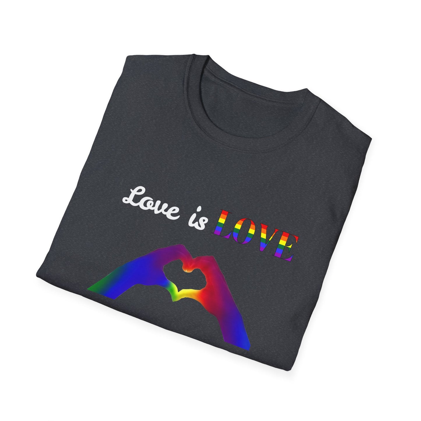 Love is Love T-Shirt