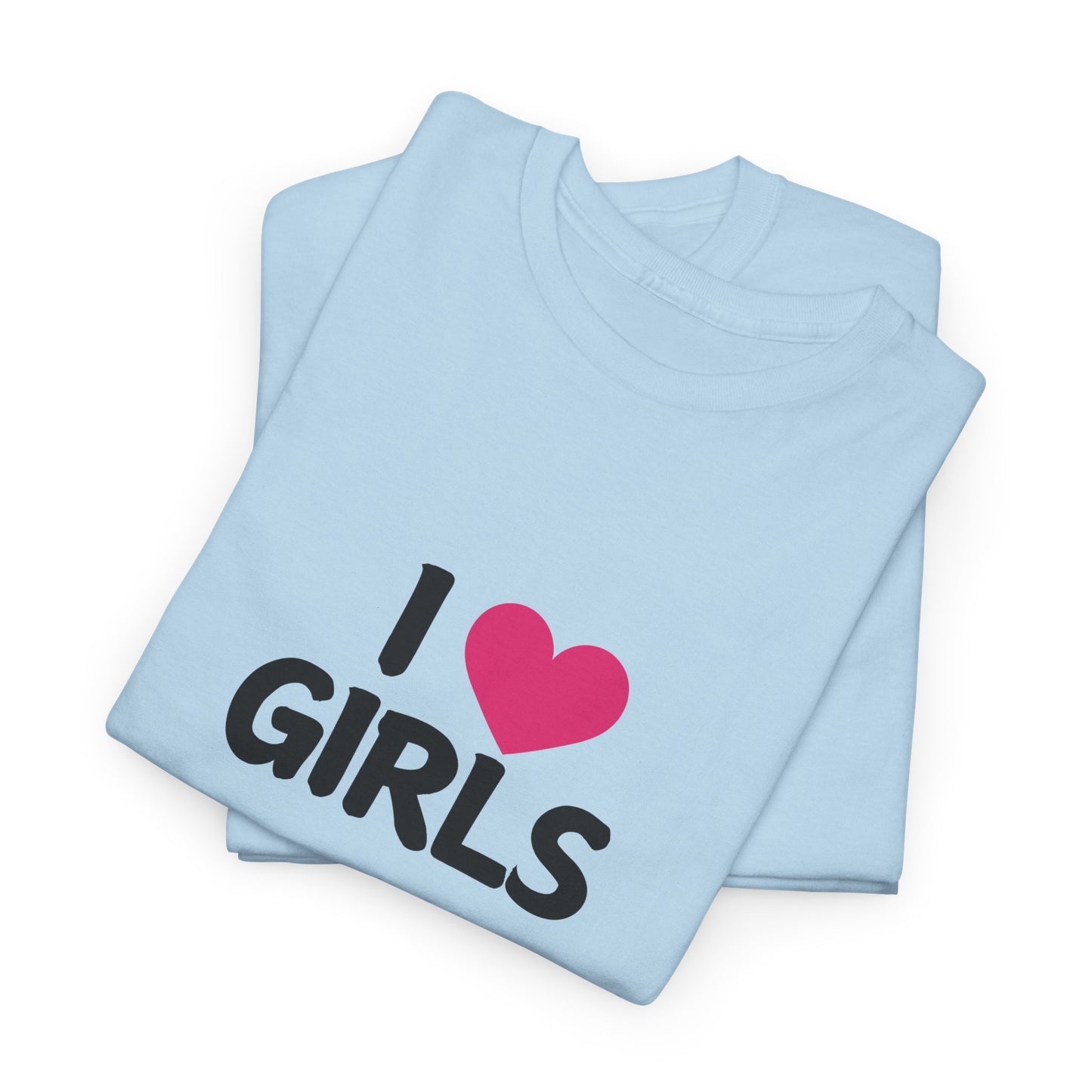 I Heart Girls Tee