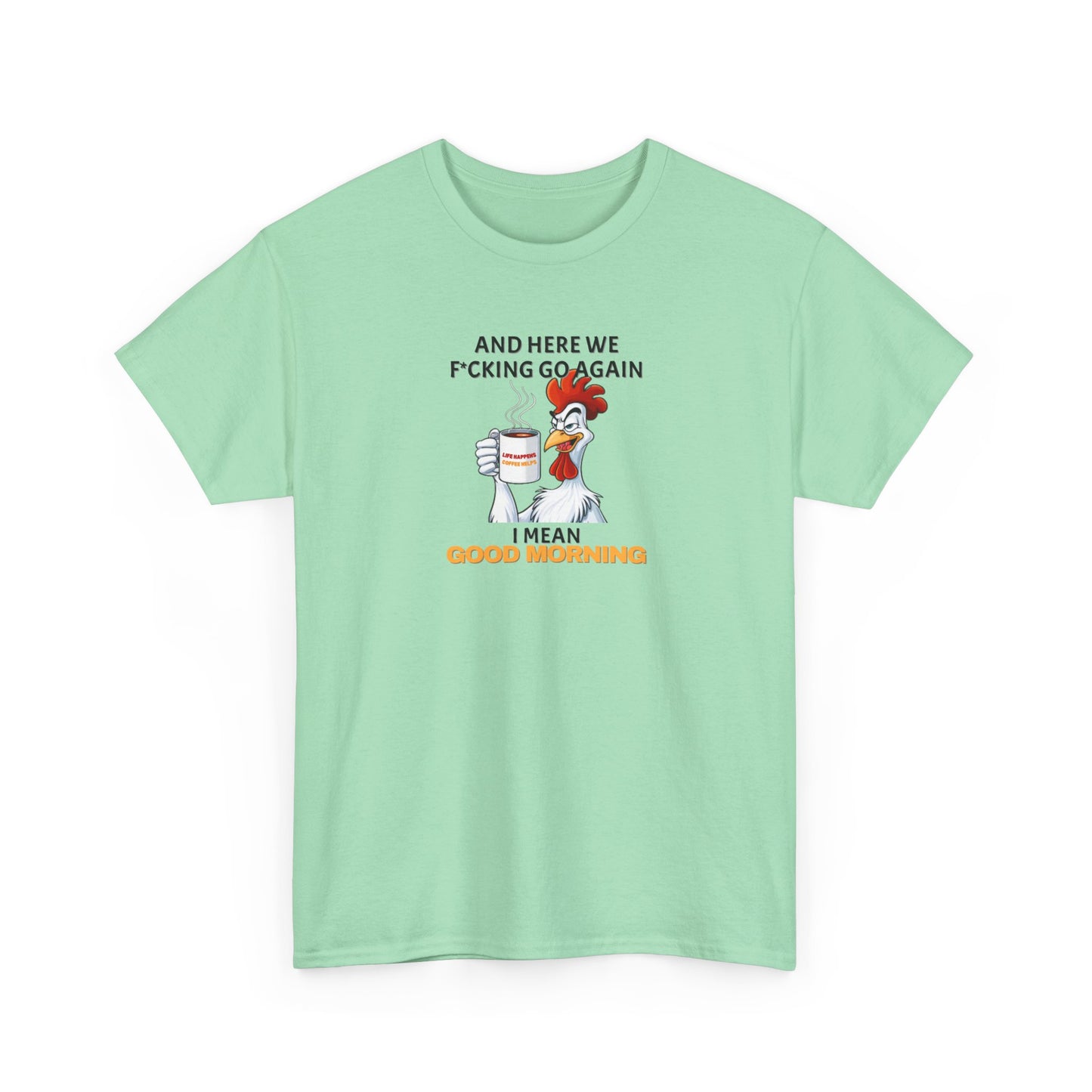 Good Morning Rooster Shirt