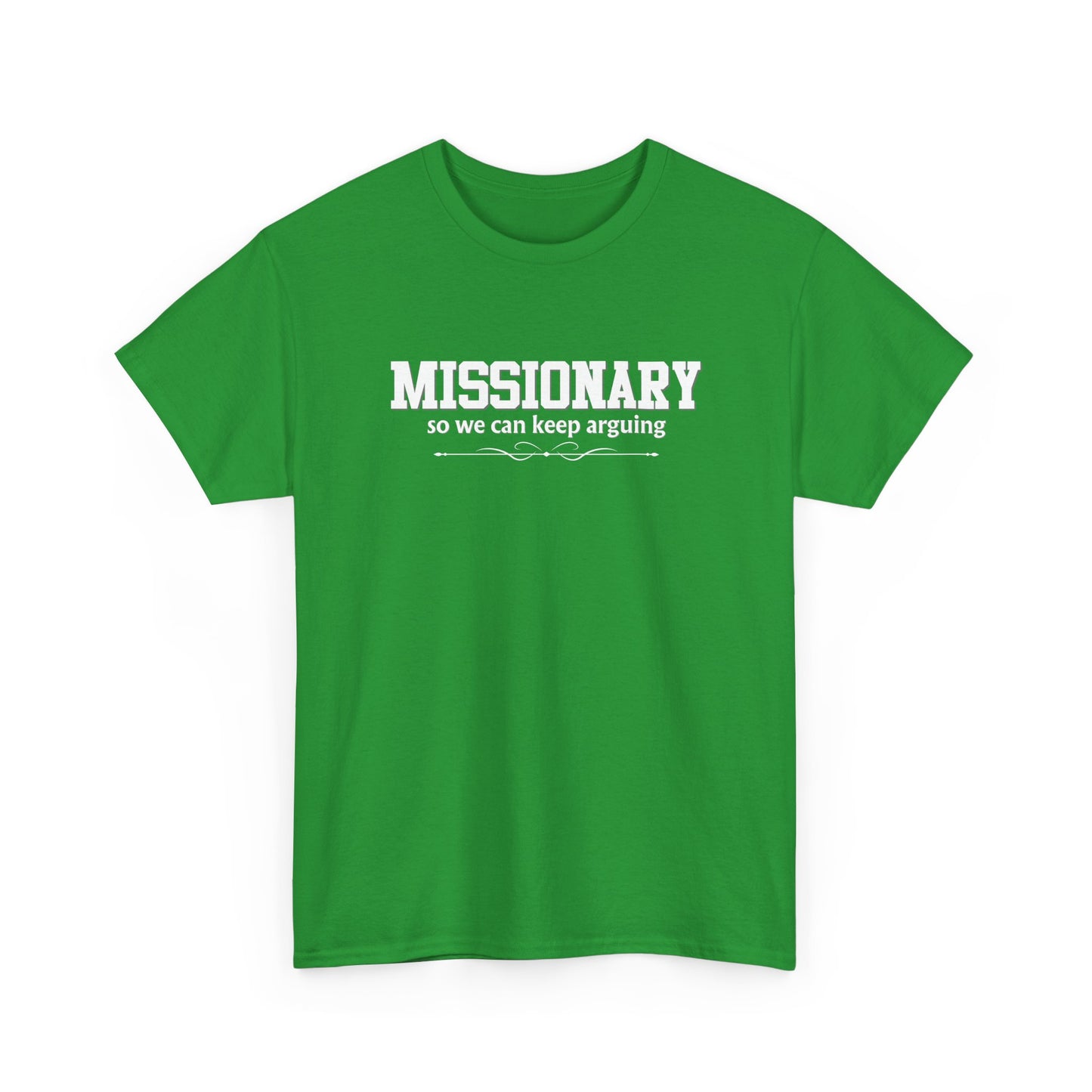 Missionary Shirt