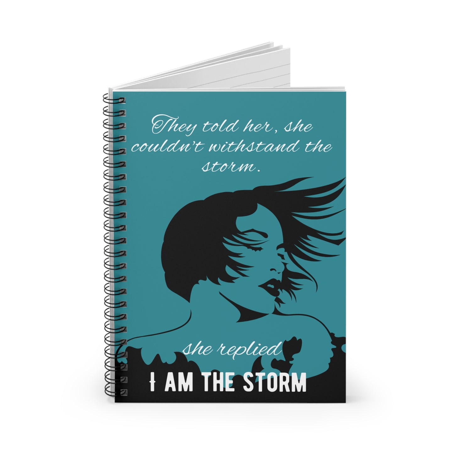 I am the Storm - Spiral Notebook