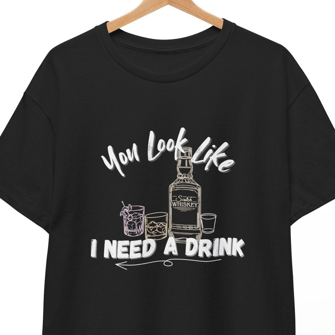 You Look Like I Need a Drink