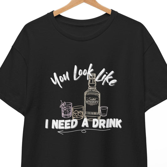 You Look Like I Need a Drink