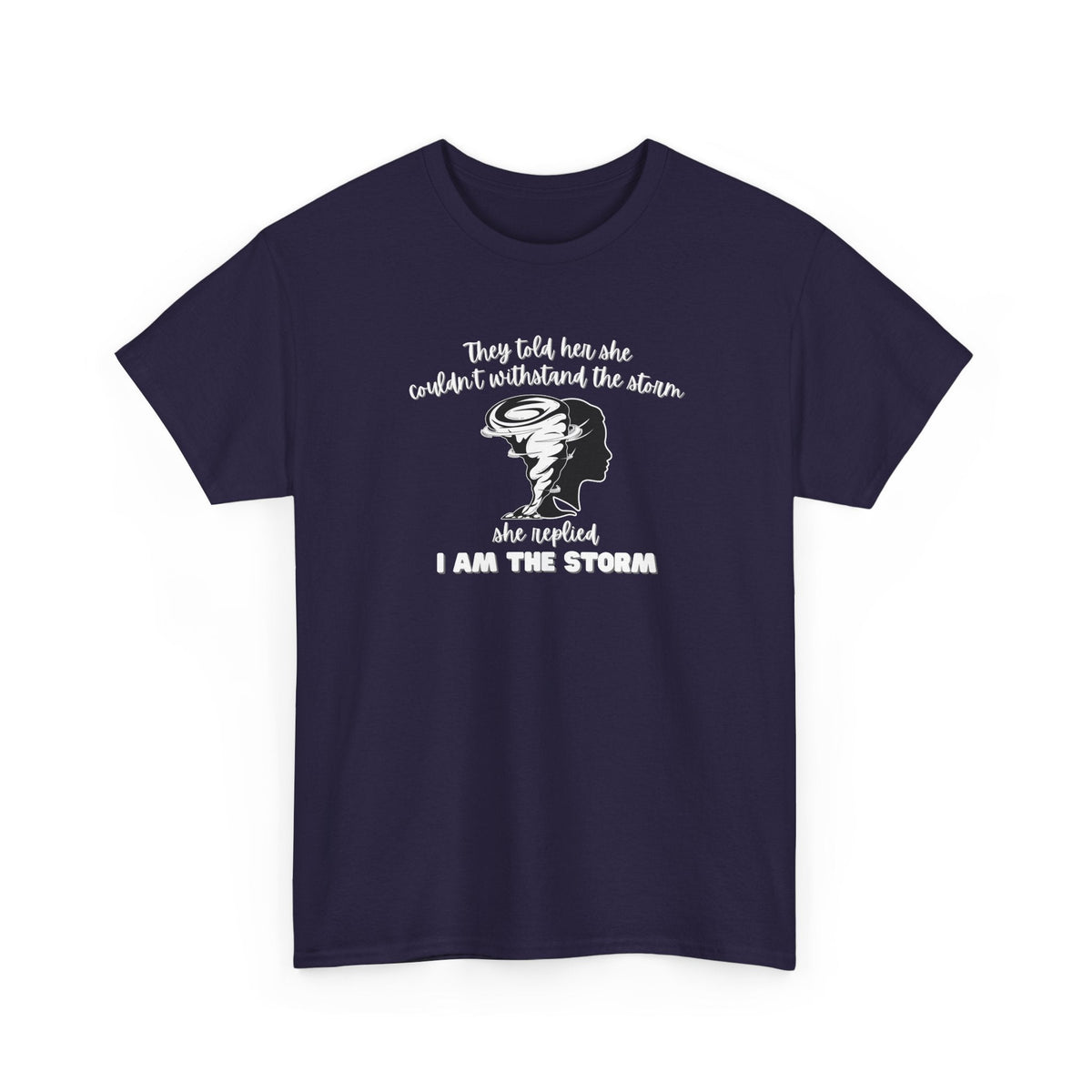 I am the Storm Shirt