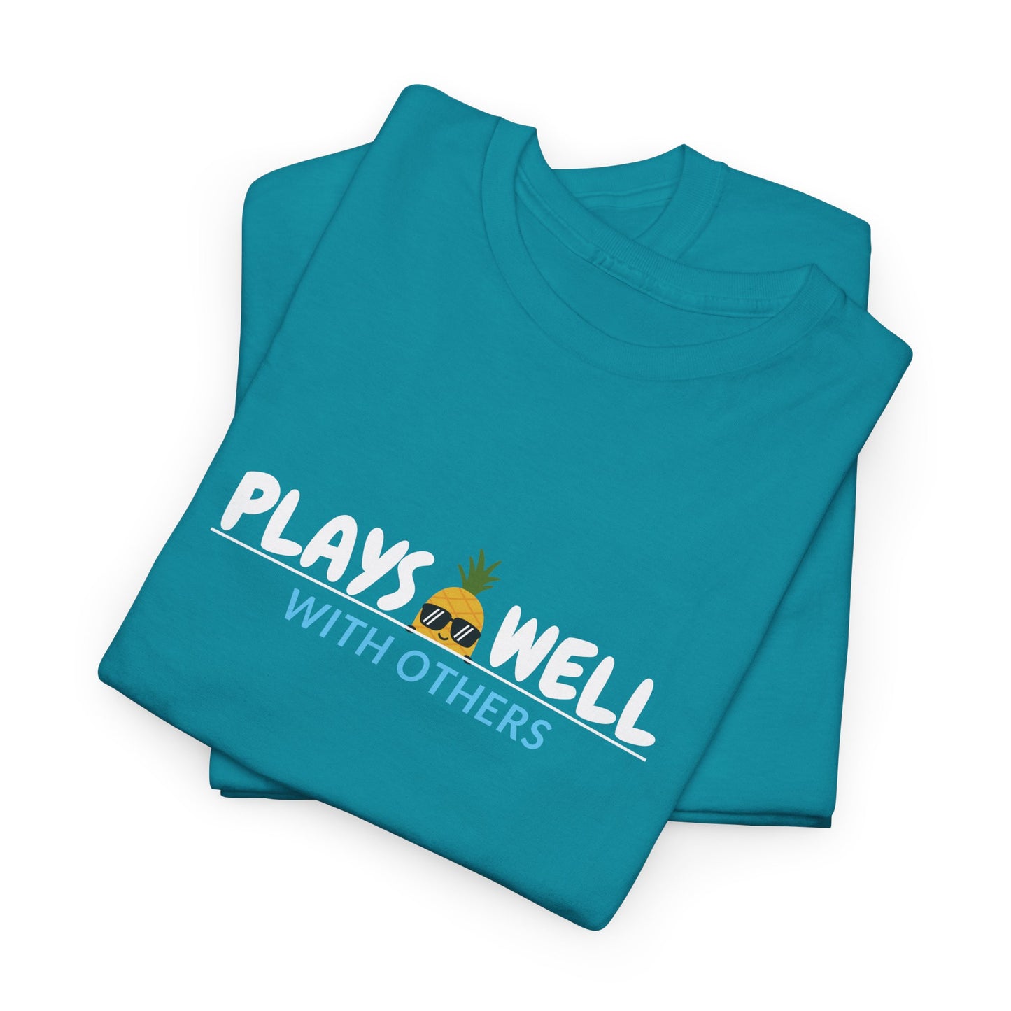 Plays Well With Others Shirt