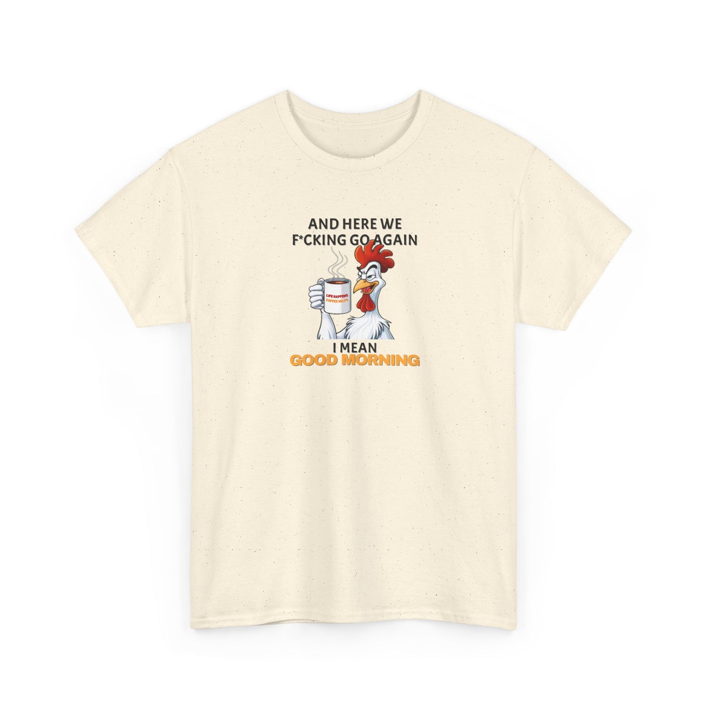Good Morning Rooster Shirt