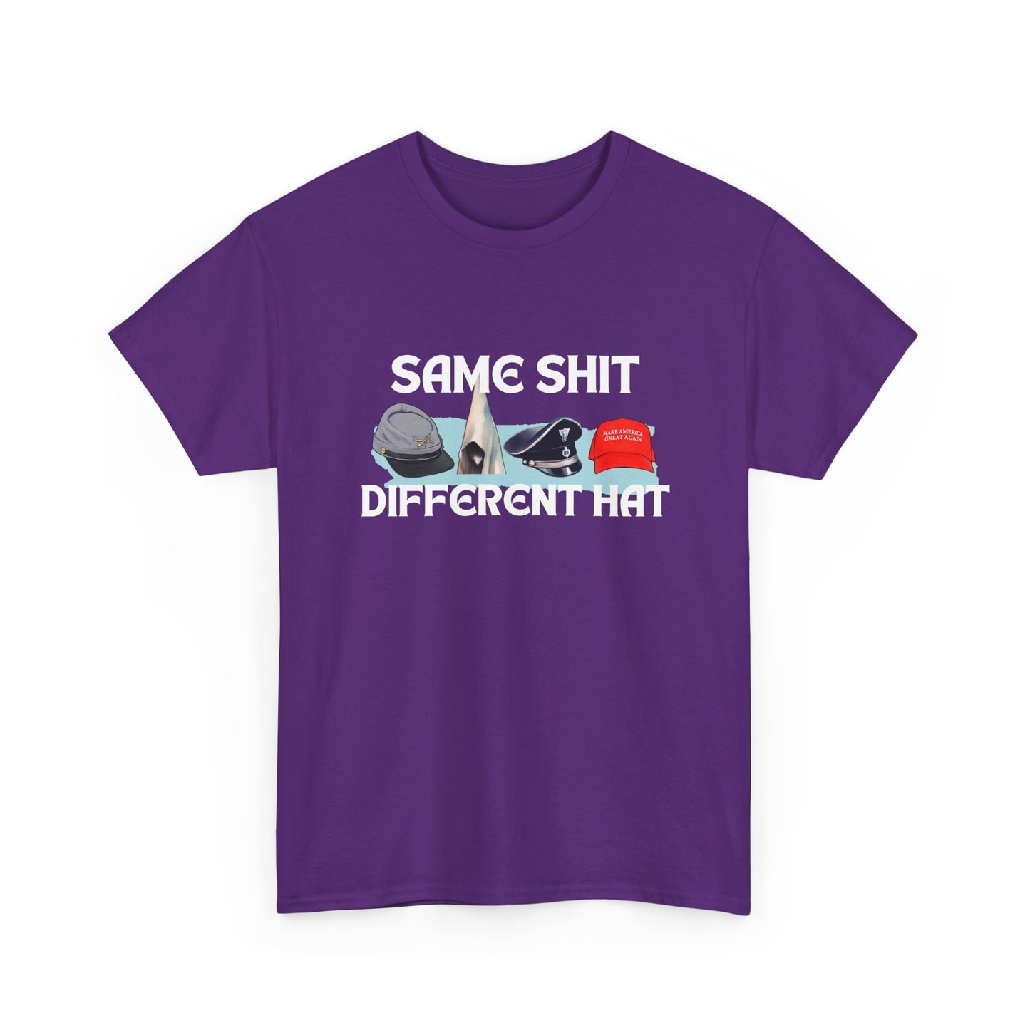 Same Shit, Different Hat Shirt