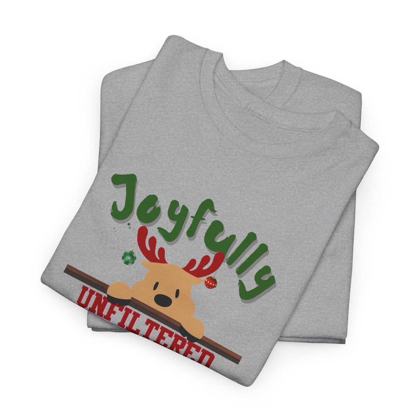 Joyfully Unfiltered Shirt