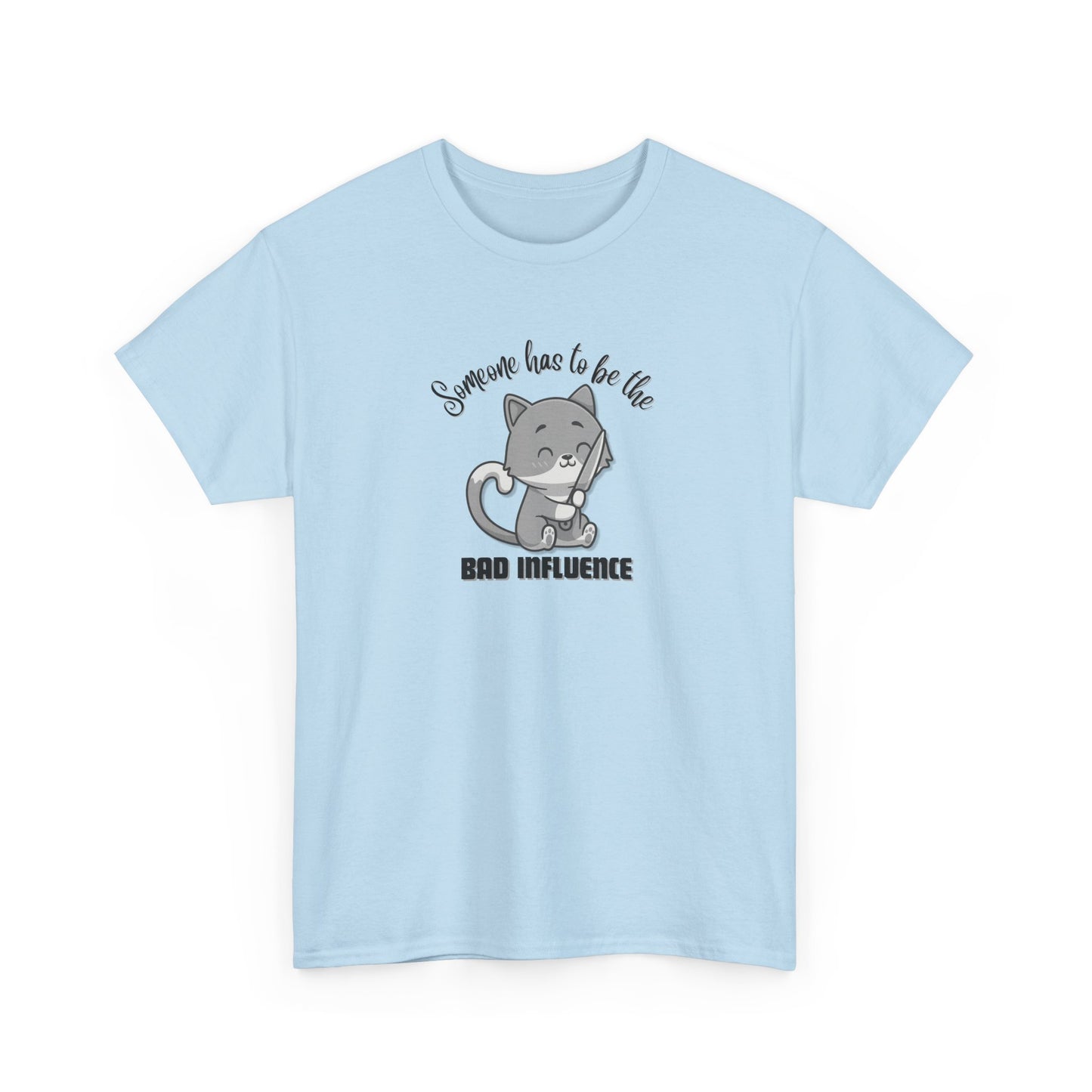 Be the Bad Influence Cat Shirt