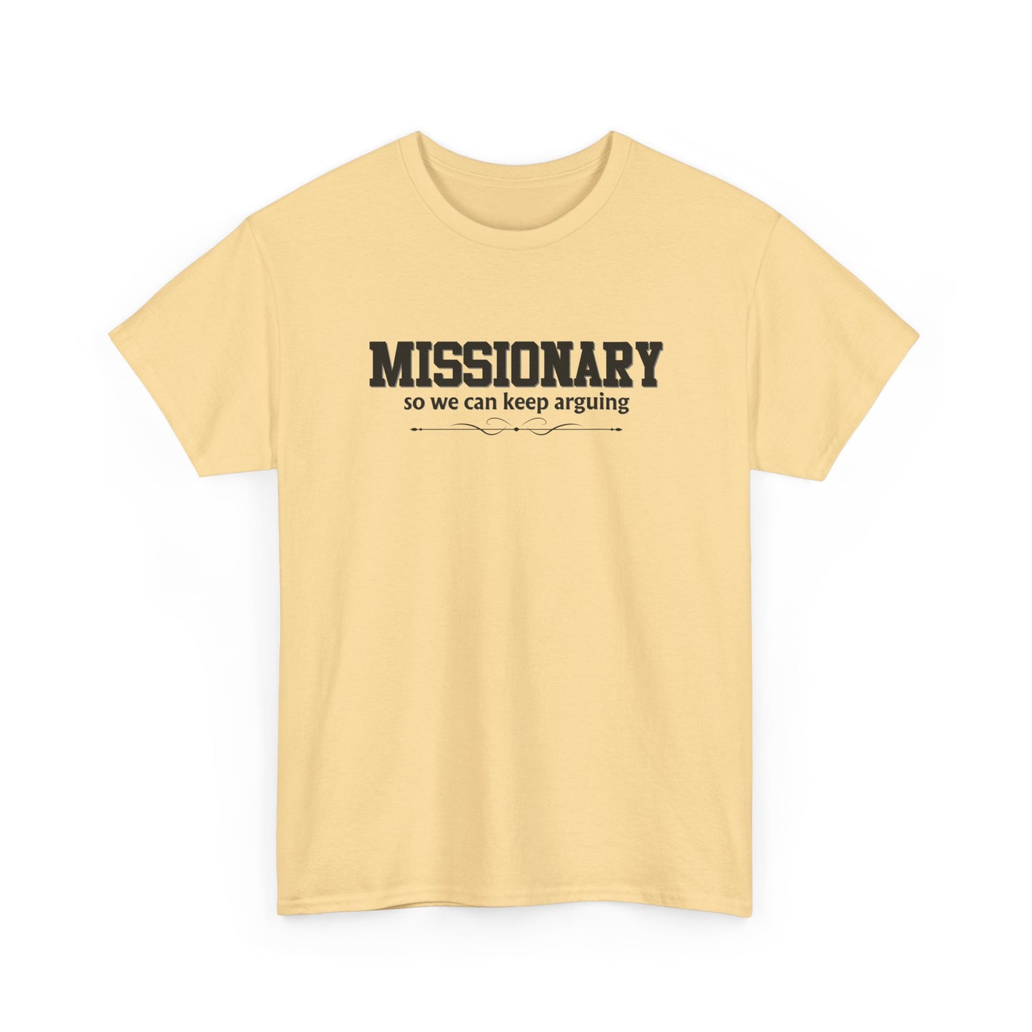 Missionary Shirt