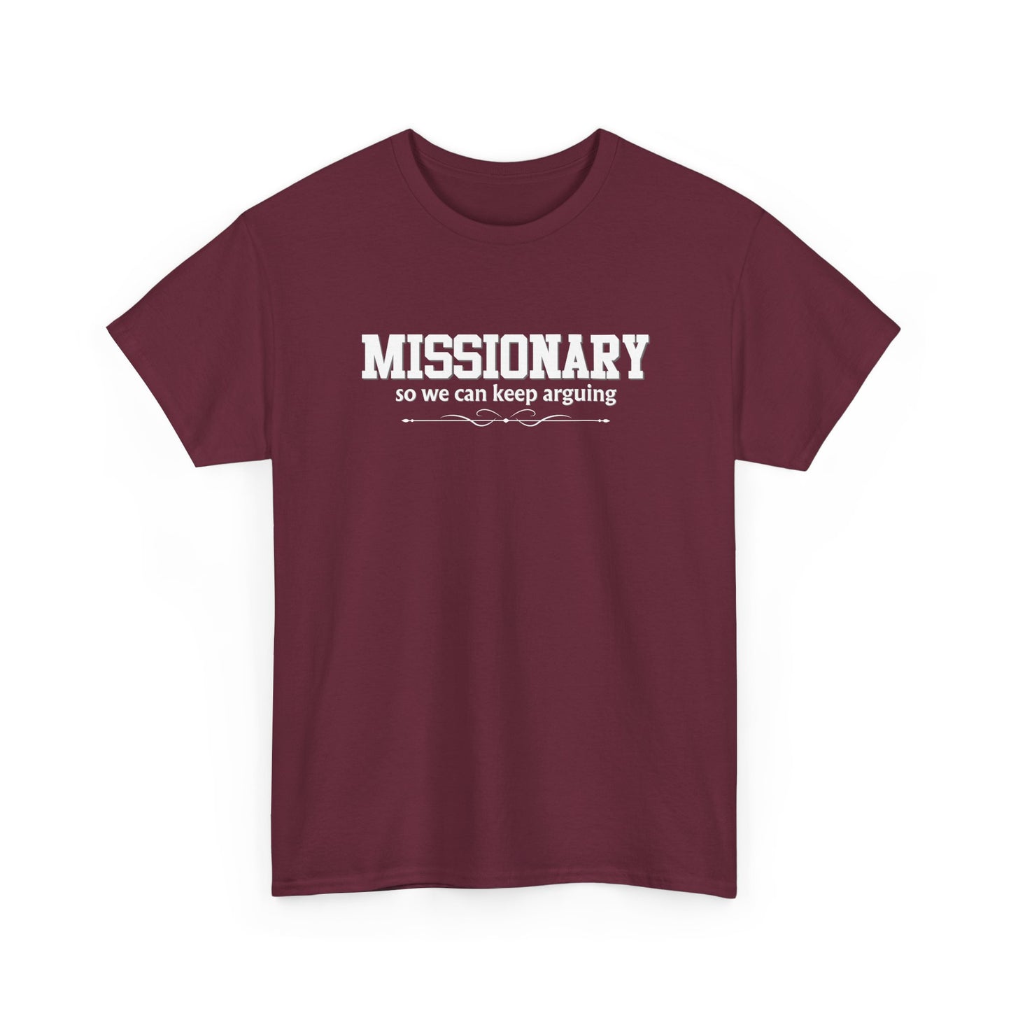 Missionary Shirt